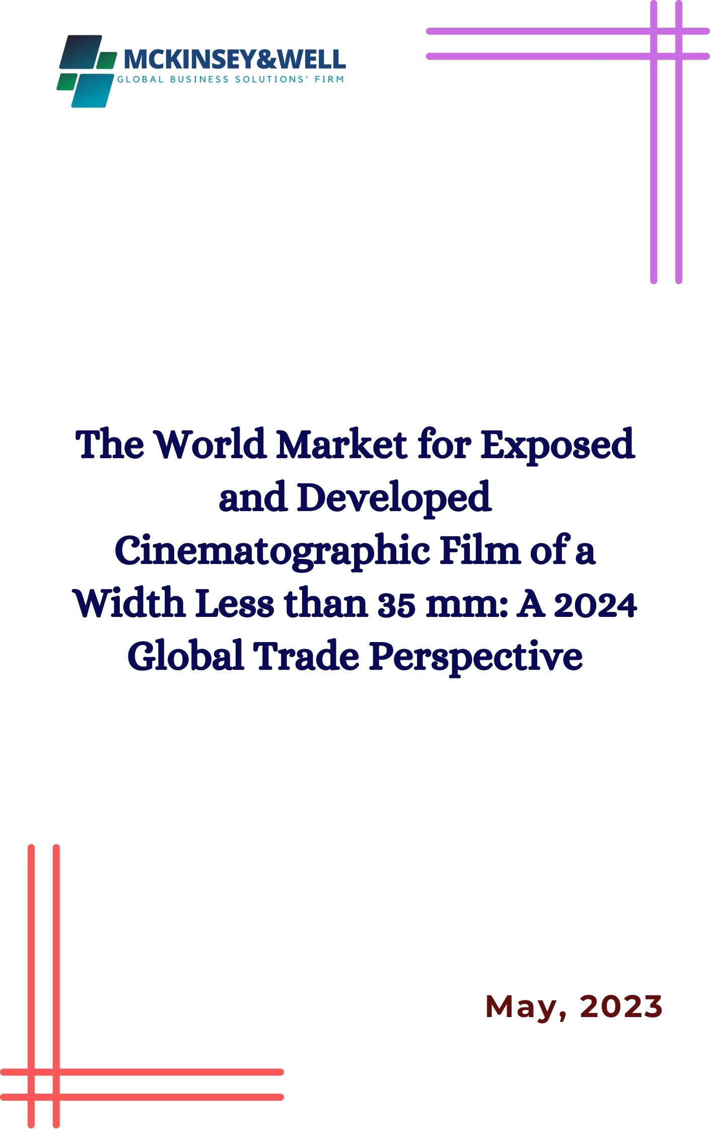 The World Market for Exposed and Developed Cinematographic Film of a Width Less than 35 mm: A 2024 Global Trade Perspective