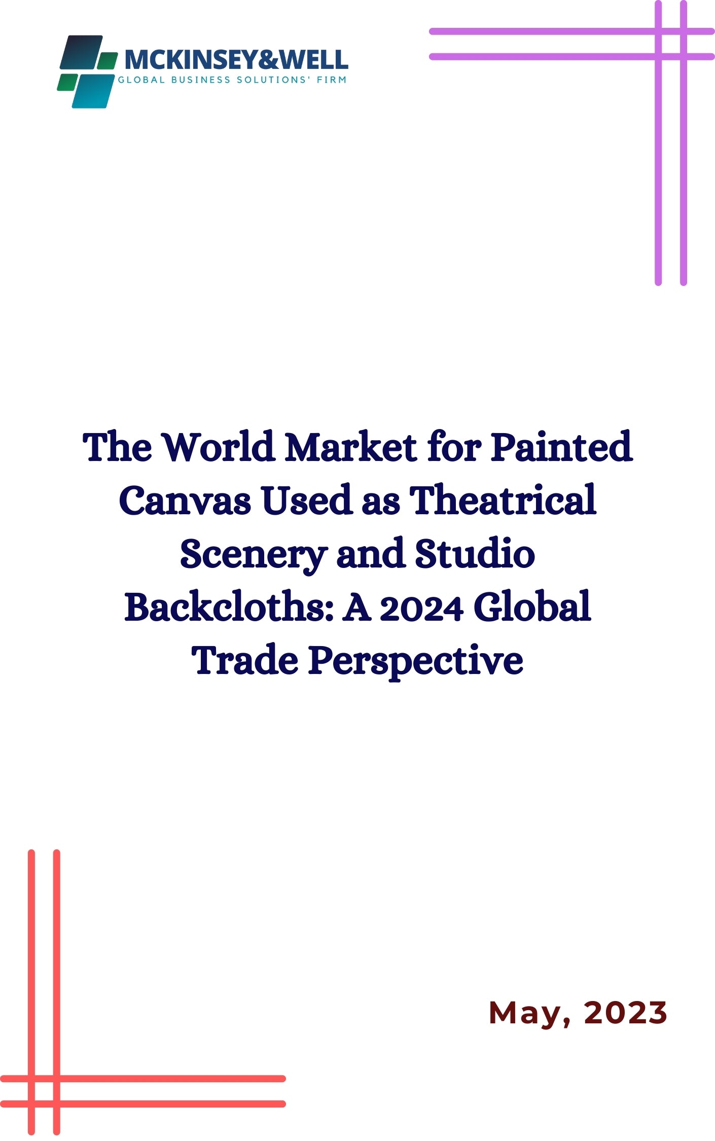 The World Market for Painted Canvas Used as Theatrical Scenery and Studio Backcloths: A 2024 Global Trade Perspective