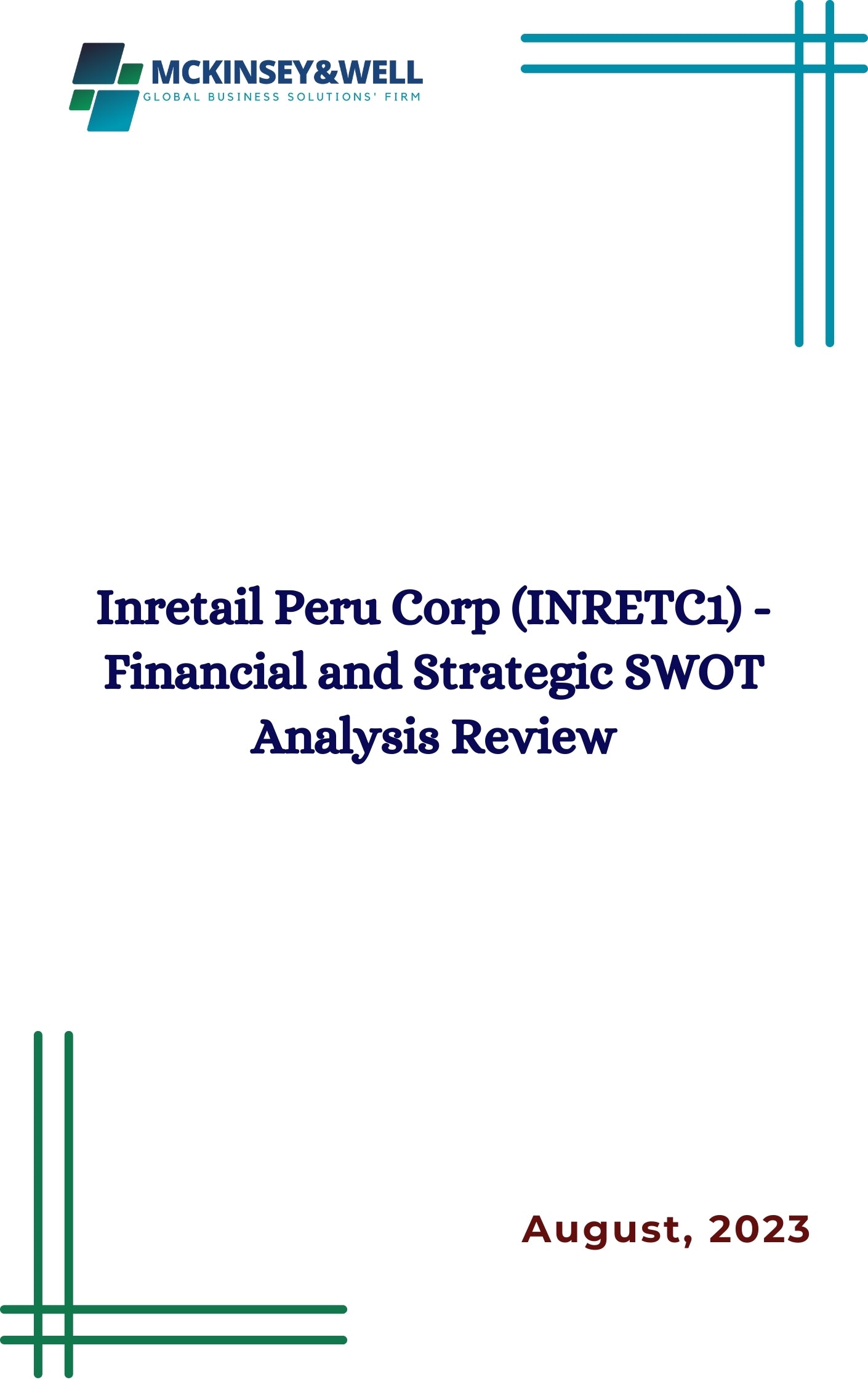 Inretail Peru Corp (INRETC1) - Financial and Strategic SWOT Analysis Review