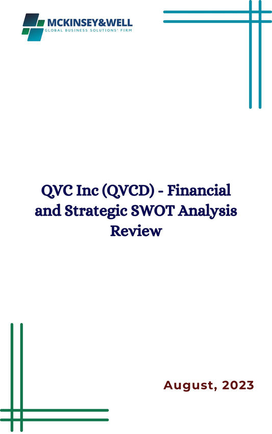 QVC Inc (QVCD) - Financial and Strategic SWOT Analysis Review