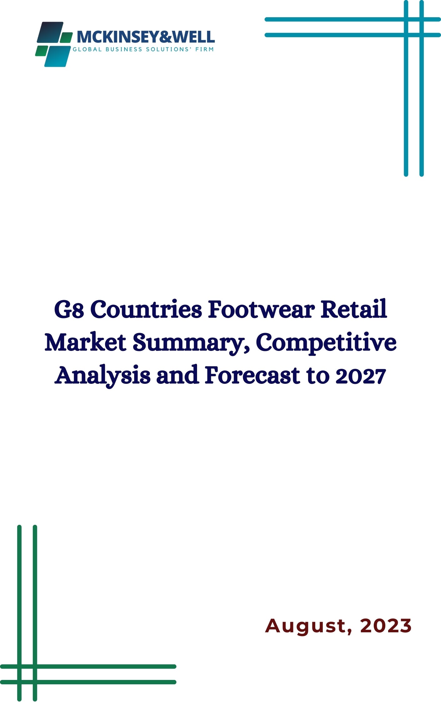 G8 Countries Footwear Retail Market Summary, Competitive Analysis and Forecast to 2027