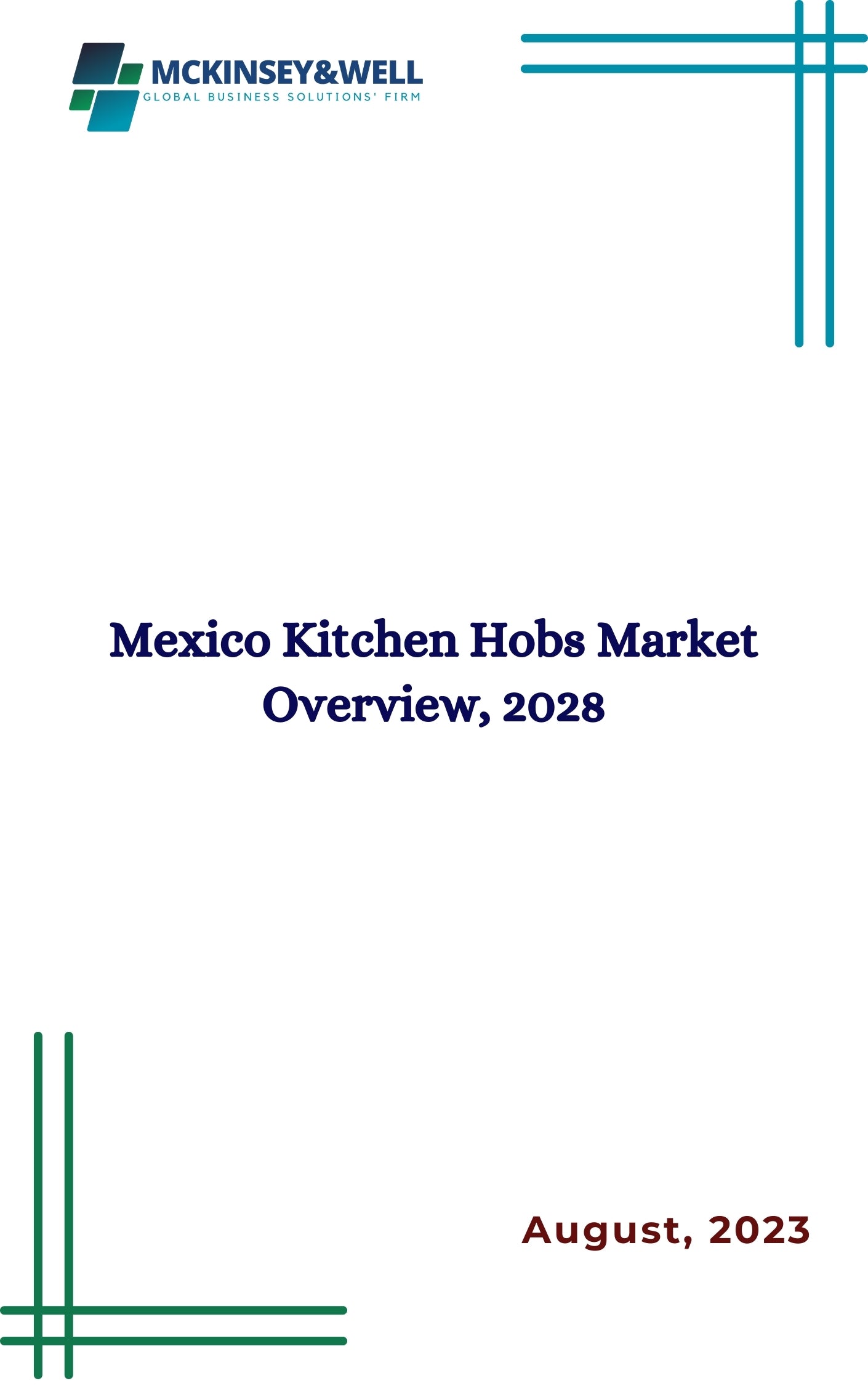 Mexico Kitchen Hobs Market Overview, 2028