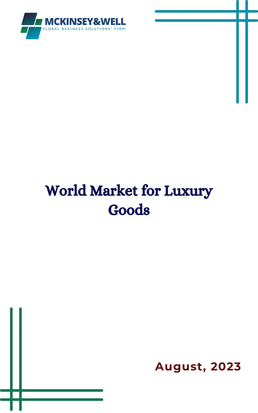 World Market for Luxury Goods