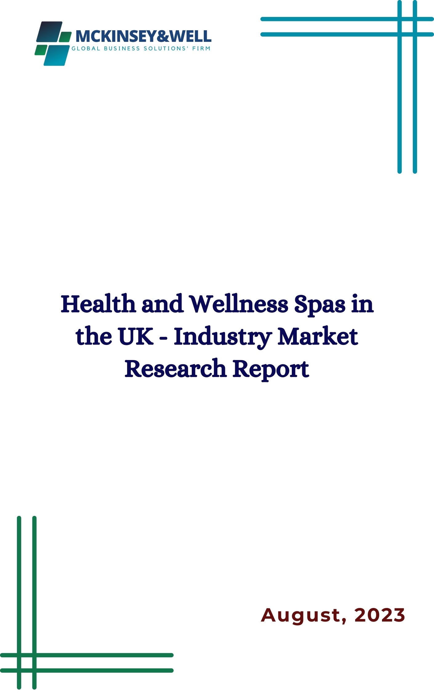 Health and Wellness Spas in the UK - Industry Market Research Report