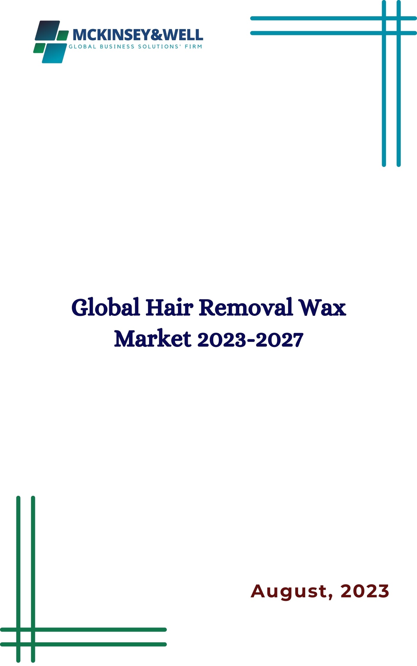 Global Hair Removal Wax Market 2023-2027