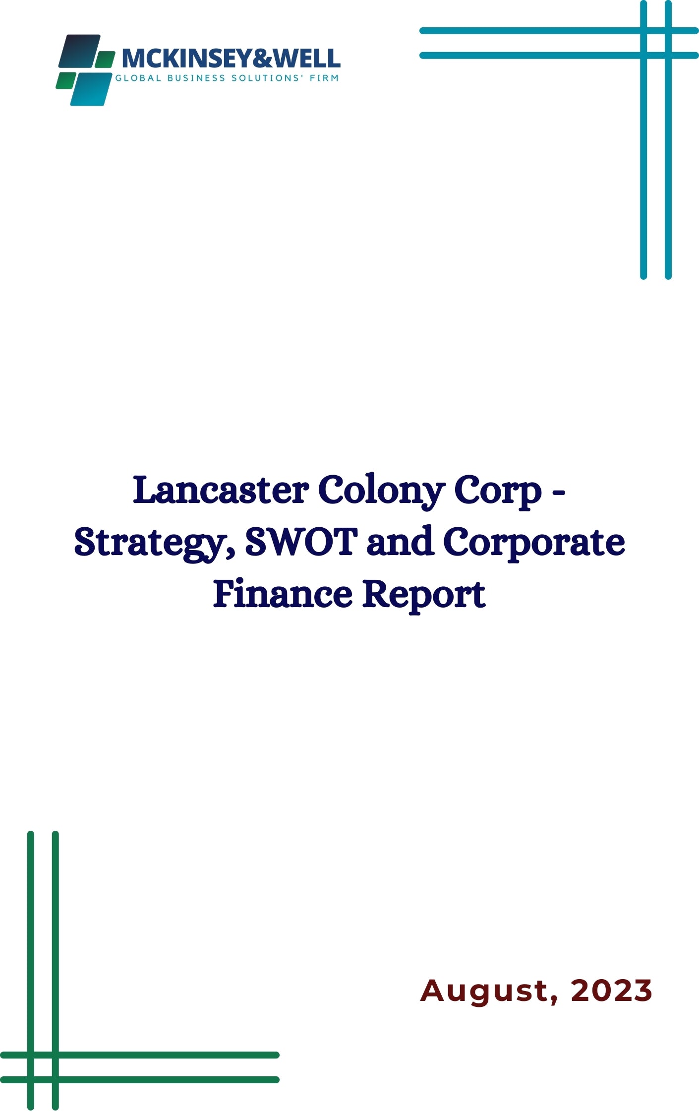 Lancaster Colony Corp - Strategy, SWOT and Corporate Finance Report