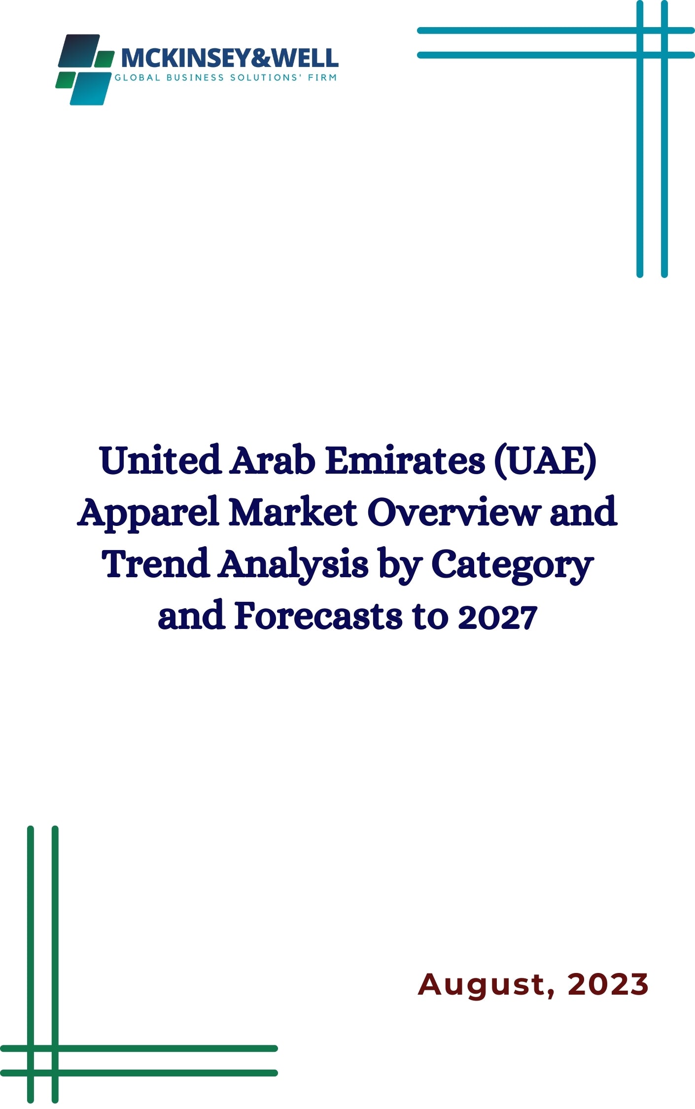 United Arab Emirates (UAE) Apparel Market Overview and Trend Analysis by Category and Forecasts to 2027