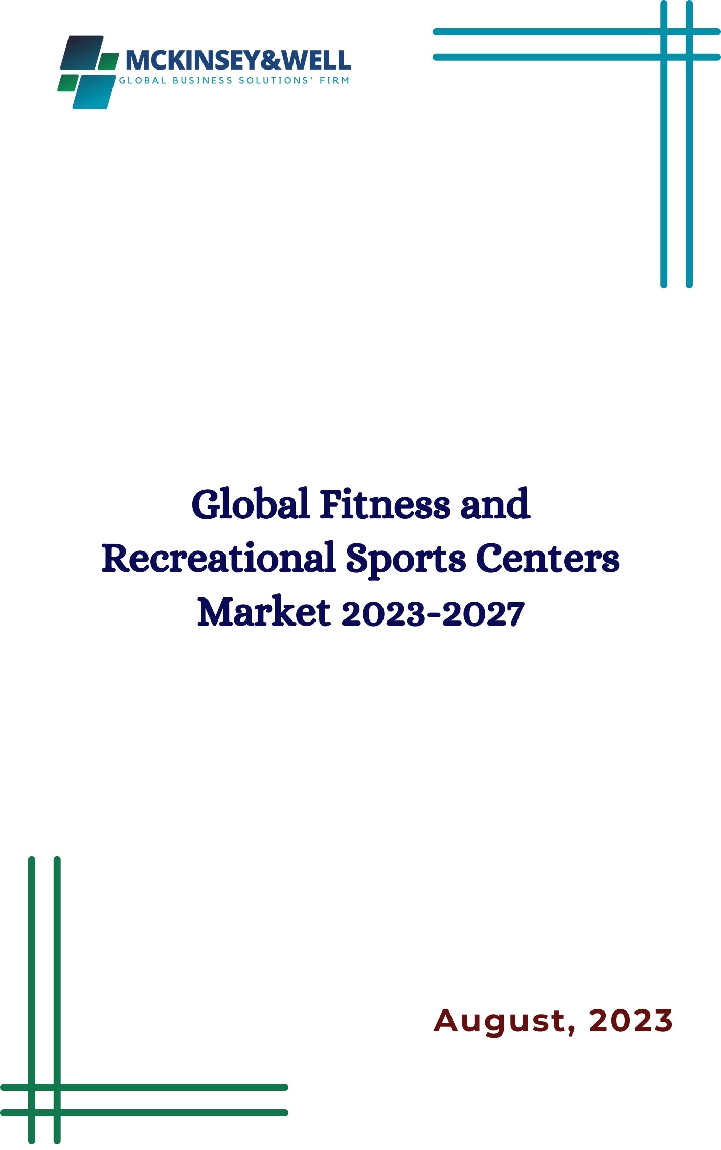 Global Fitness and Recreational Sports Centers Market 2023-2027