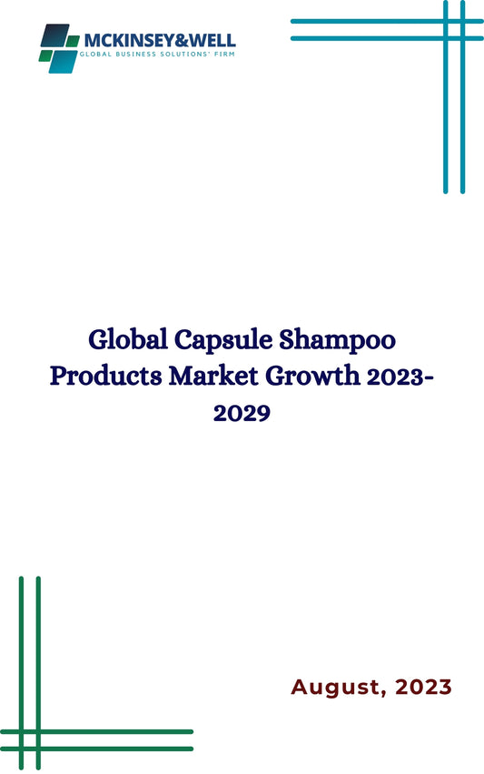 Global Capsule Shampoo Products Market Growth 2023-2029