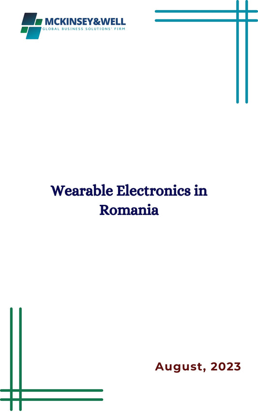 Wearable Electronics in Romania