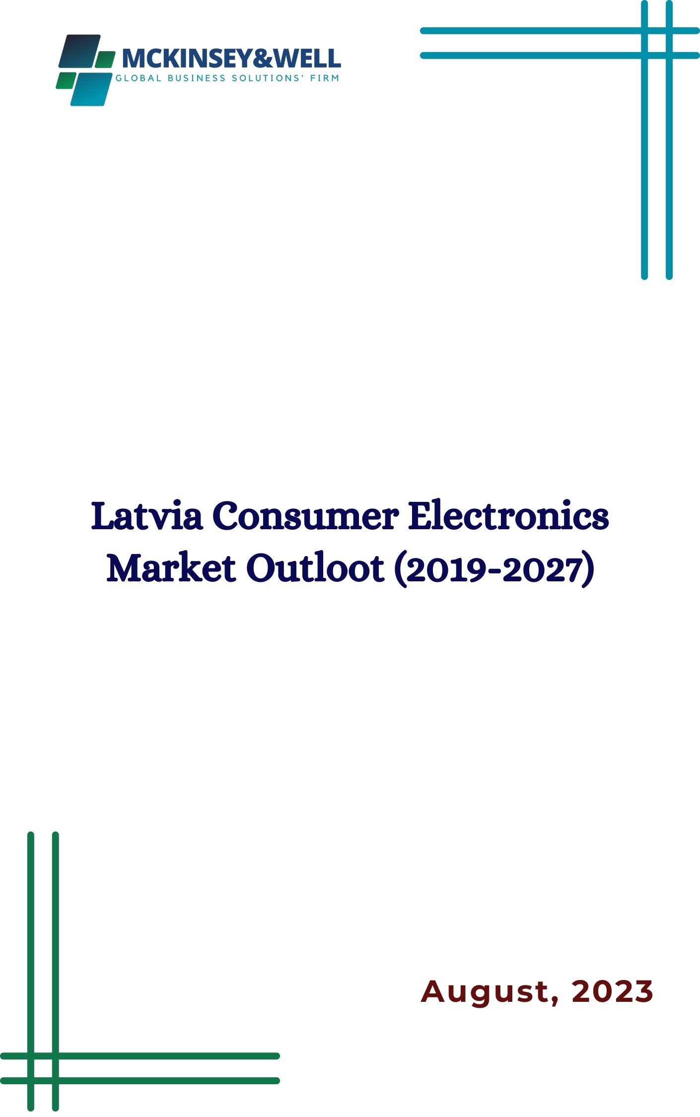 Latvia Consumer Electronics Market Outloot (2019-2027)