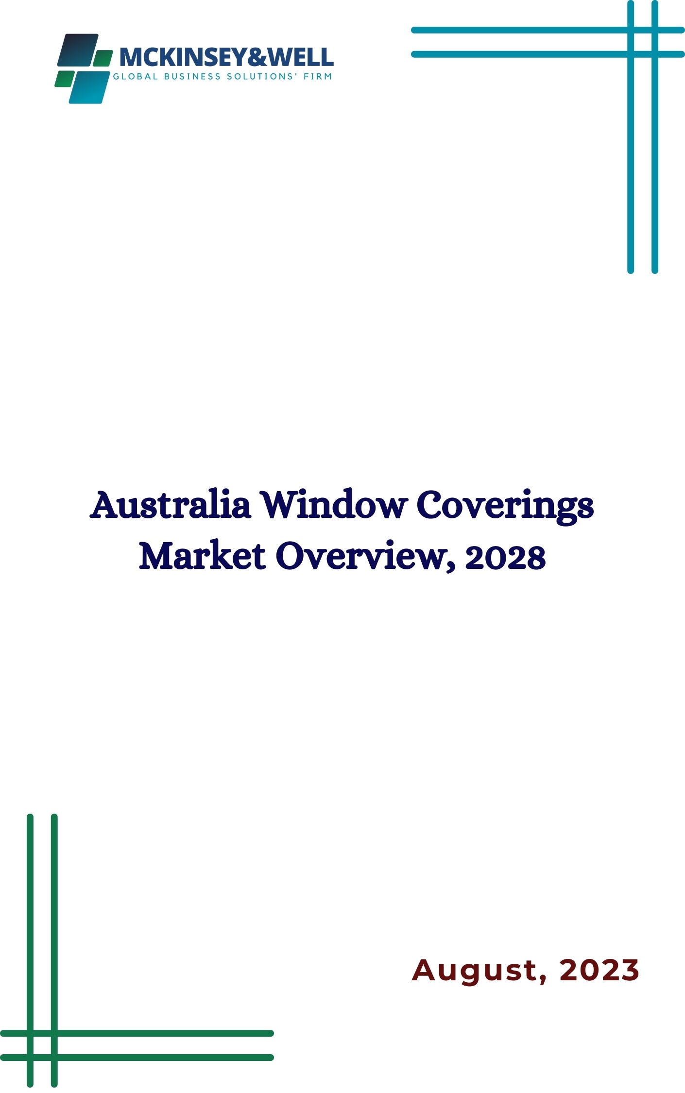 Australia Window Coverings Market Overview, 2028