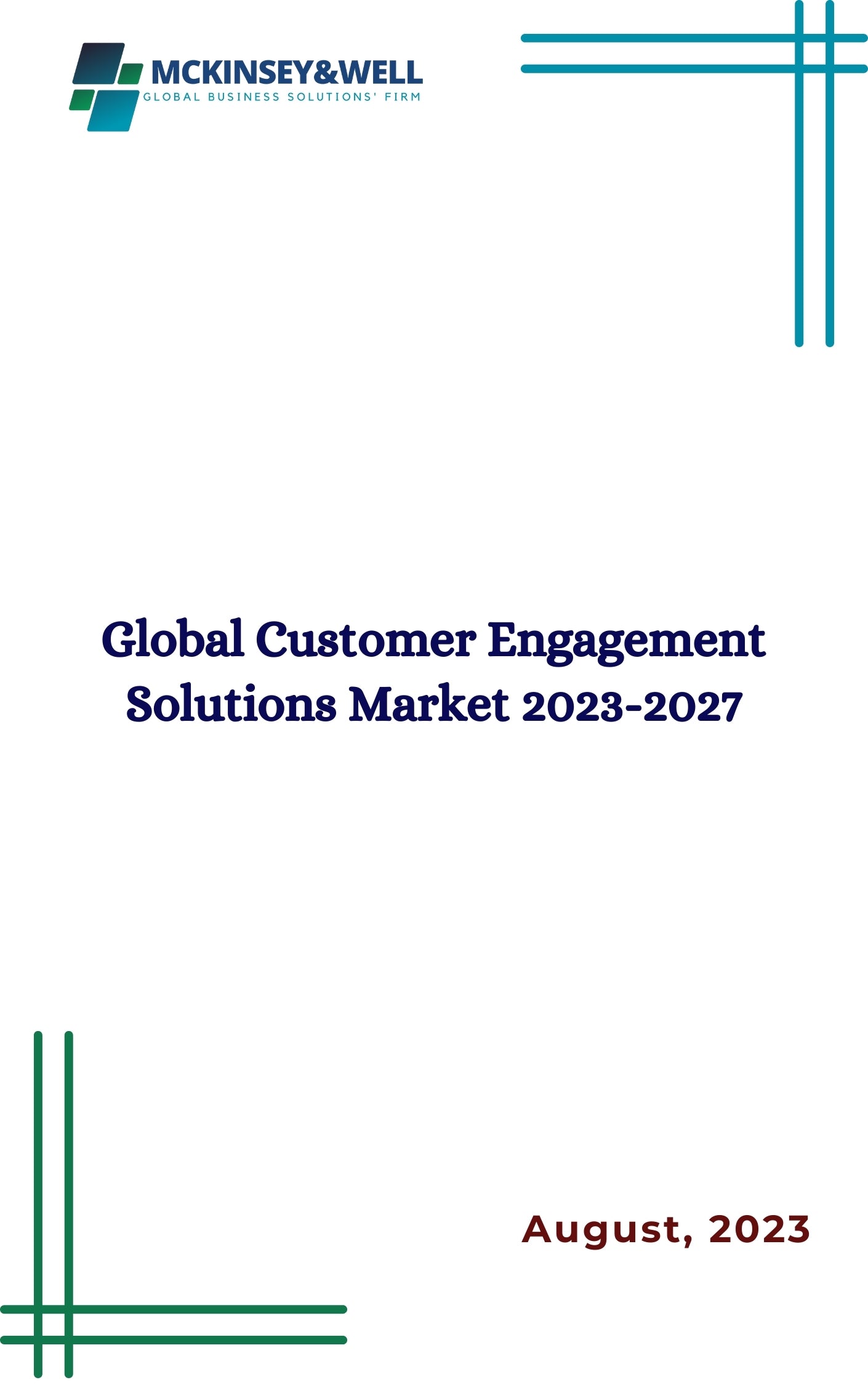 Global Customer Engagement Solutions Market 2023-2027