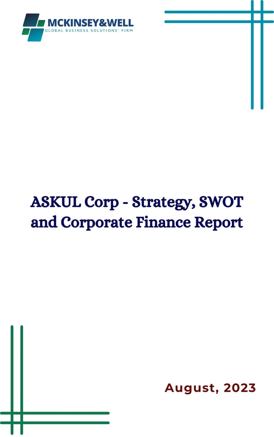 ASKUL Corp - Strategy, SWOT and Corporate Finance Report