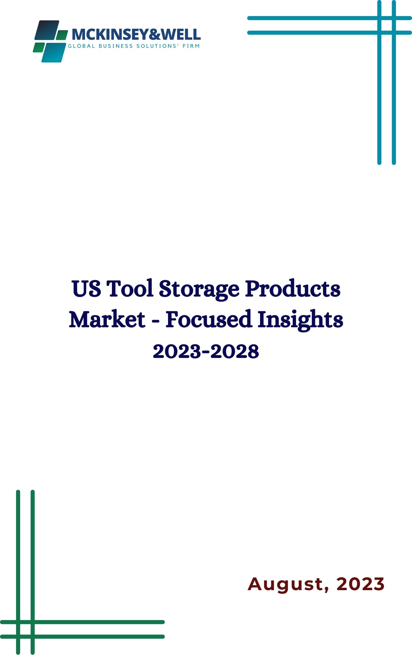 US Tool Storage Products Market - Focused Insights 2023-2028