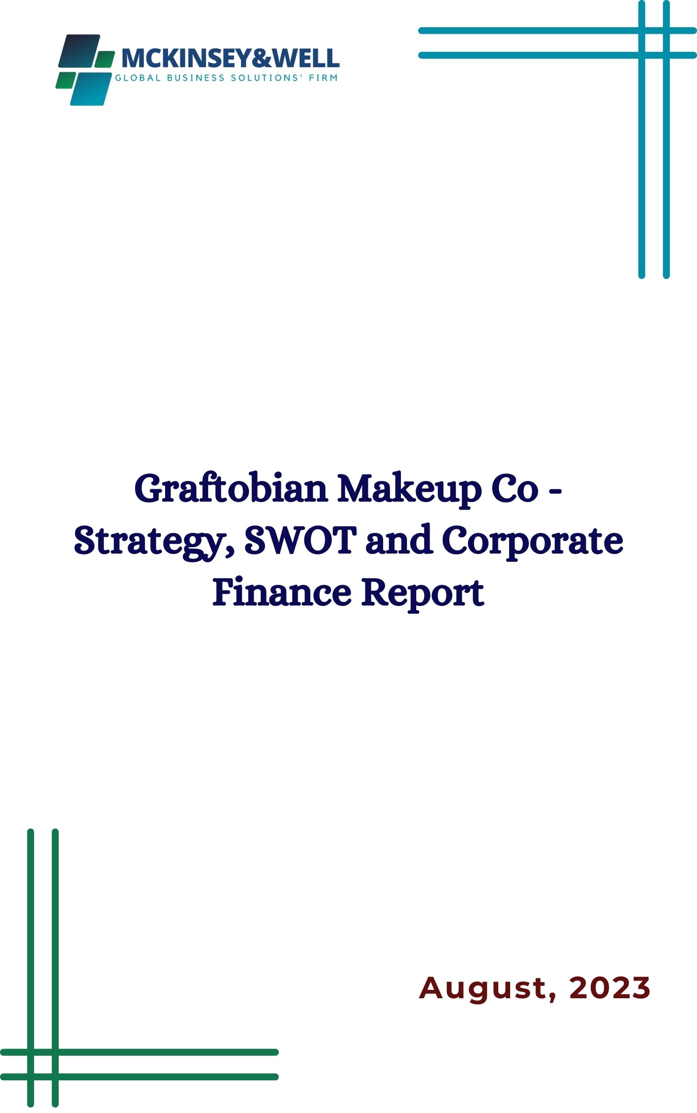 Graftobian Makeup Co - Strategy, SWOT and Corporate Finance Report