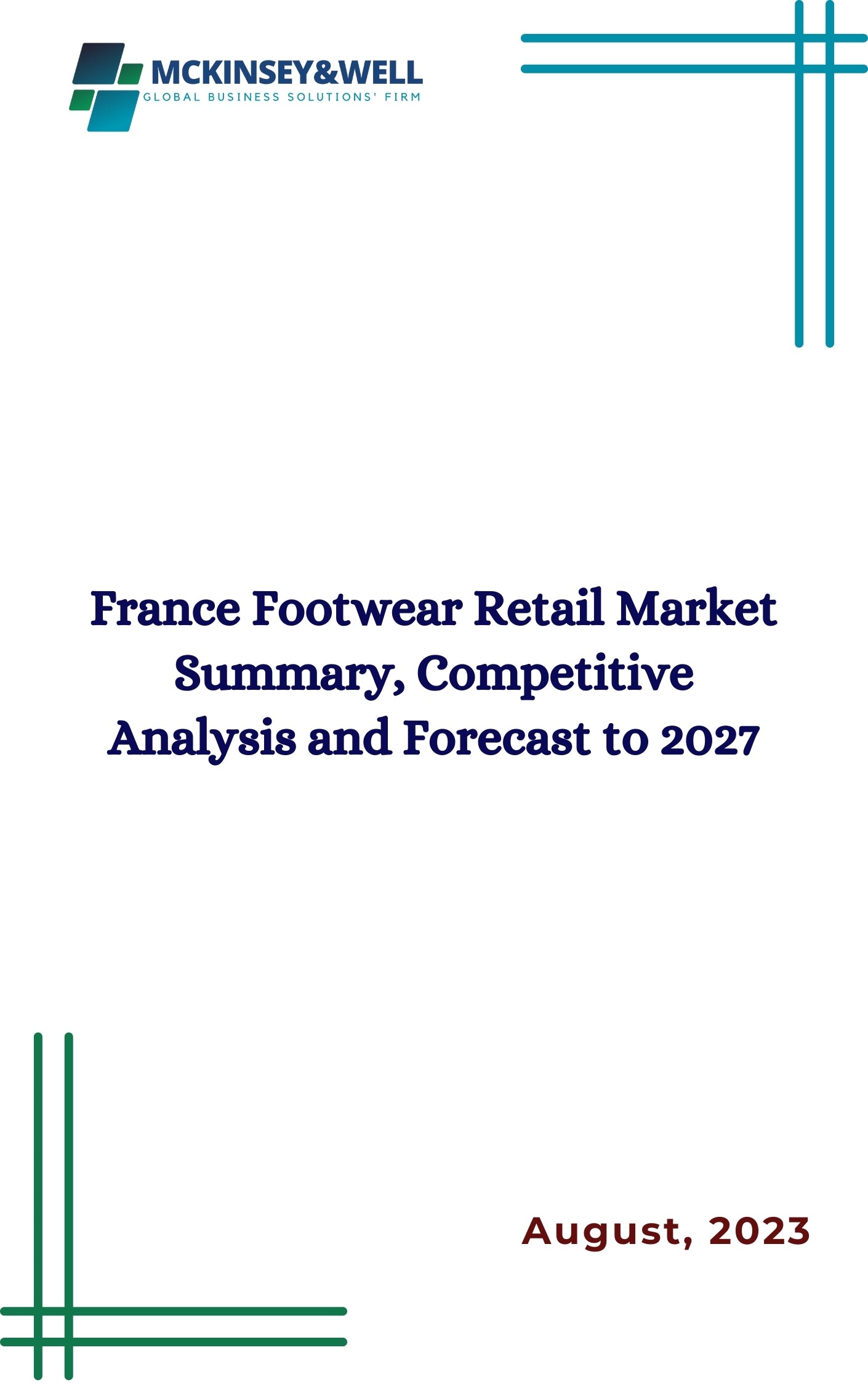 France Footwear Retail Market Summary, Competitive Analysis and Forecast to 2027