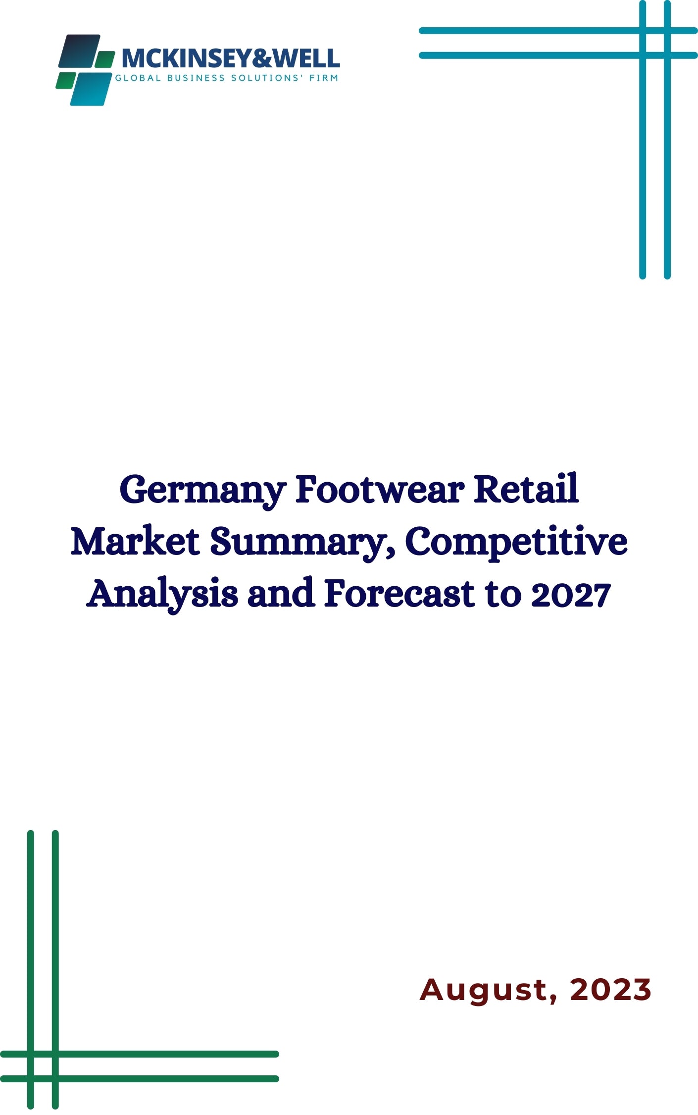 Germany Footwear Retail Market Summary, Competitive Analysis and Forecast to 2027