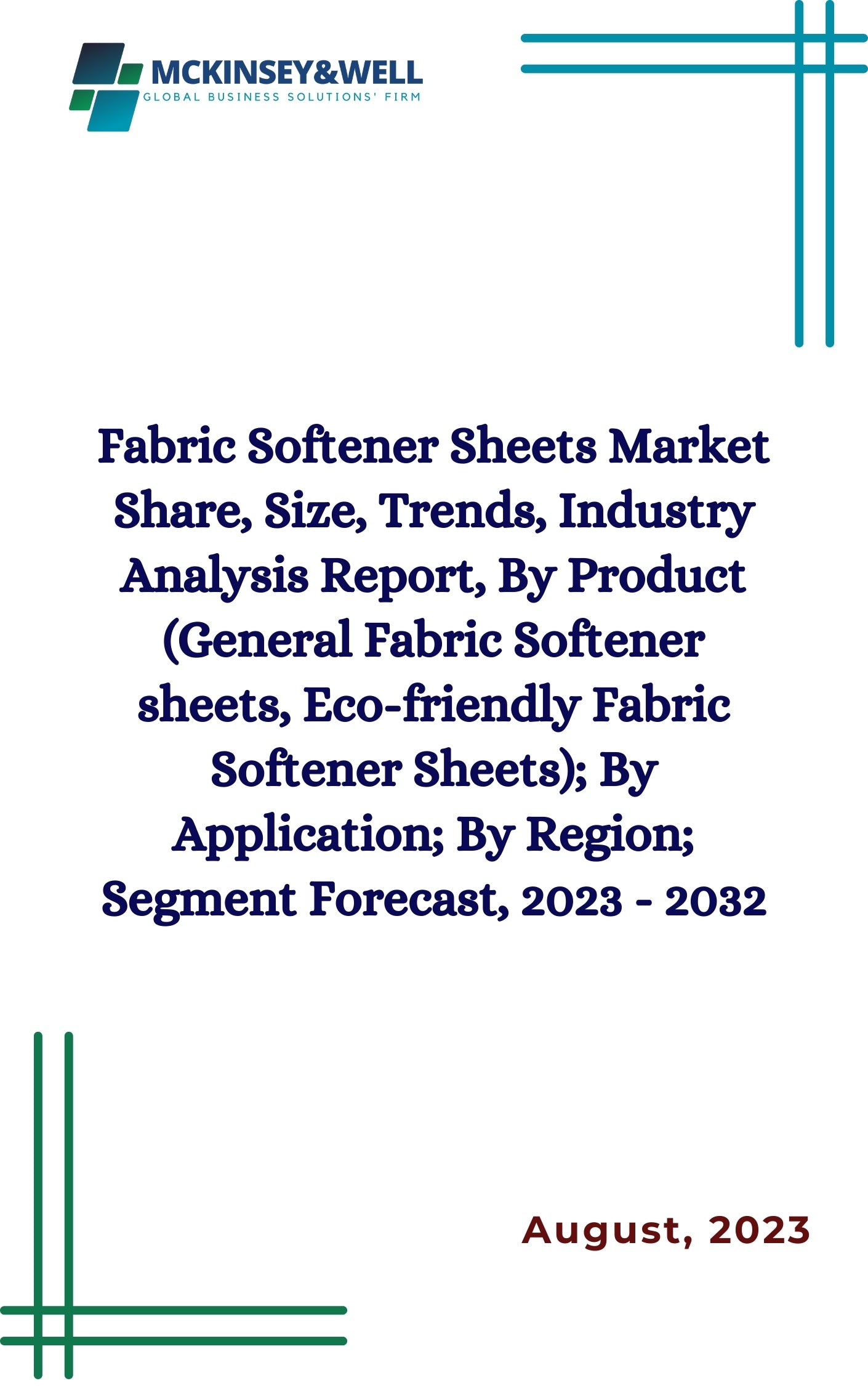 Fabric Softener Sheets Market Share, Size, Trends, Industry Analysis Report, By Product (General Fabric Softener sheets, Eco-friendly Fabric Softener Sheets); By Application; By Region; Segment Forecast, 2023 - 2032