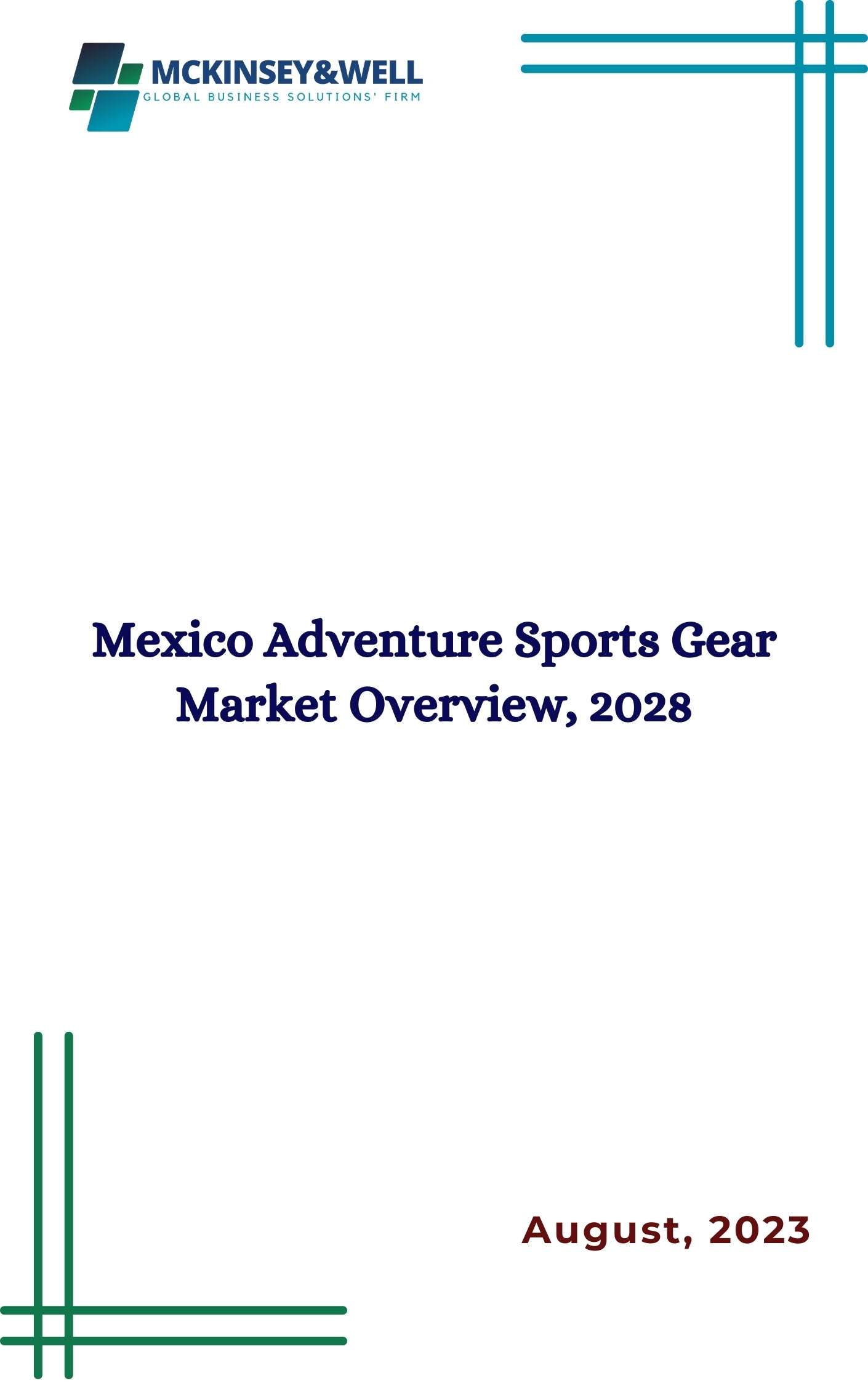 Mexico Adventure Sports Gear Market Overview, 2028