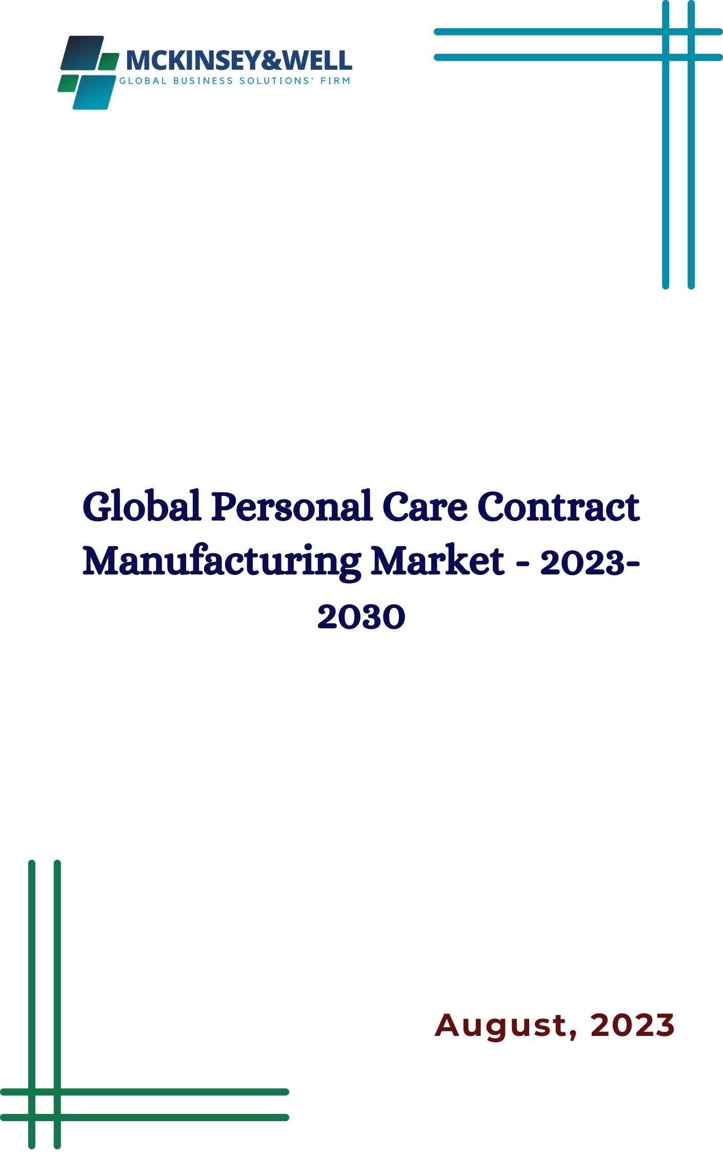 Global Personal Care Contract Manufacturing Market - 2023-2030