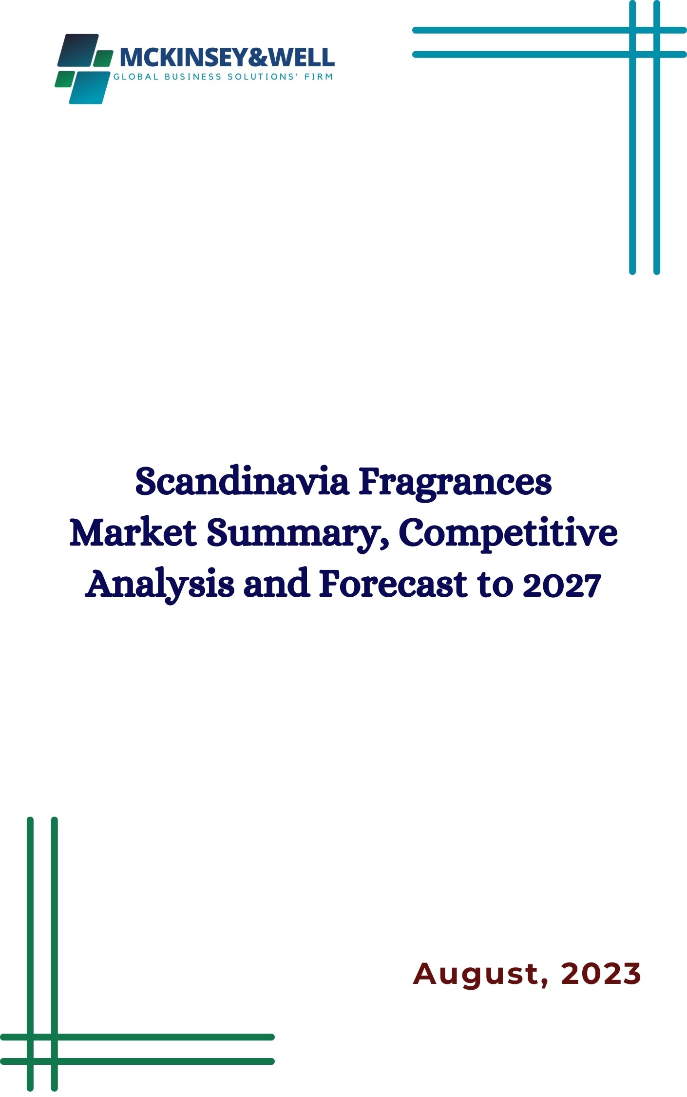 Scandinavia Fragrances Market Summary, Competitive Analysis and Forecast to 2027