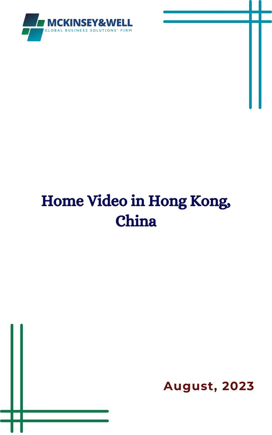 Home Video in Hong Kong, China