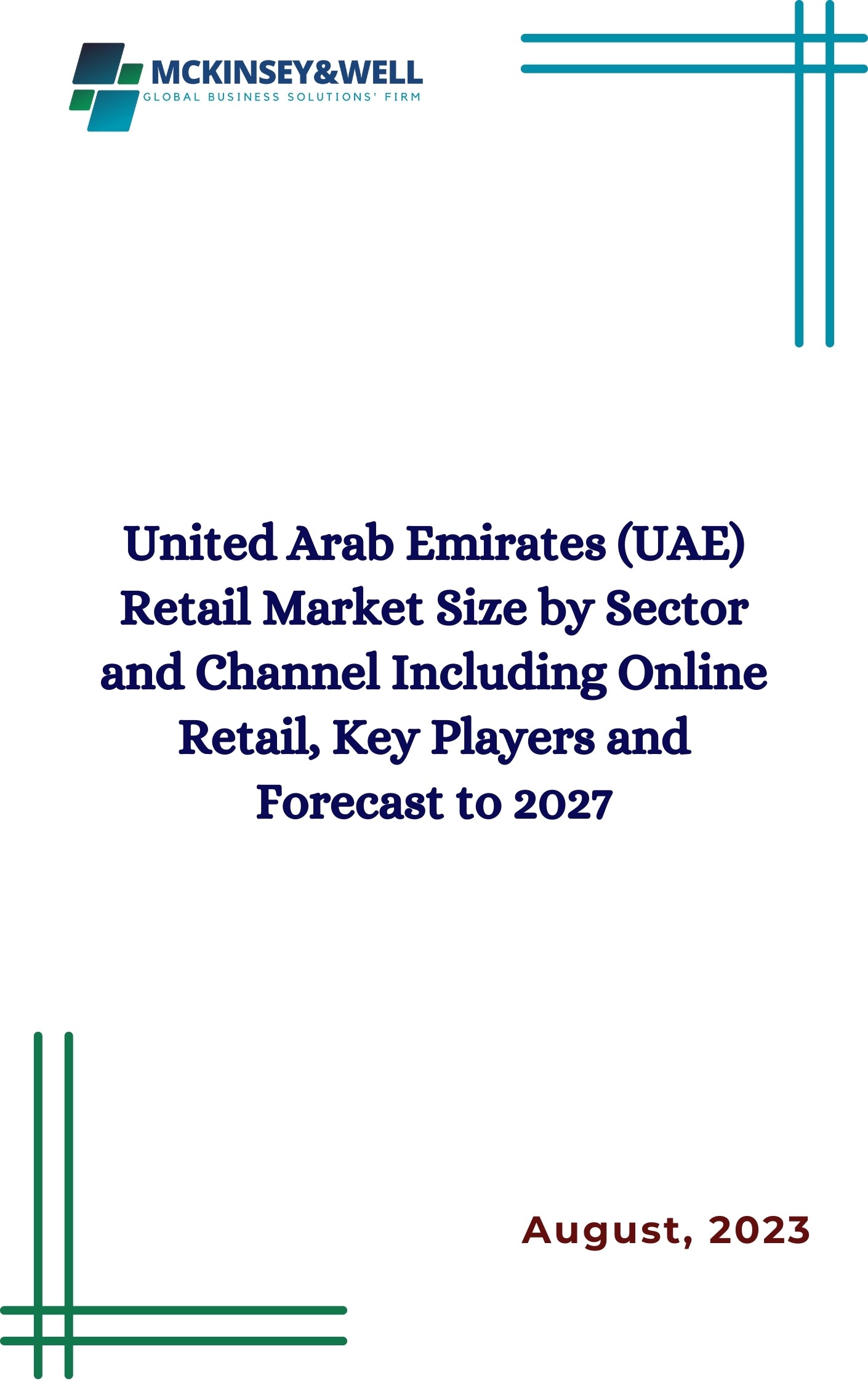 United Arab Emirates (UAE) Retail Market Size by Sector and Channel Including Online Retail, Key Players and Forecast to 2027