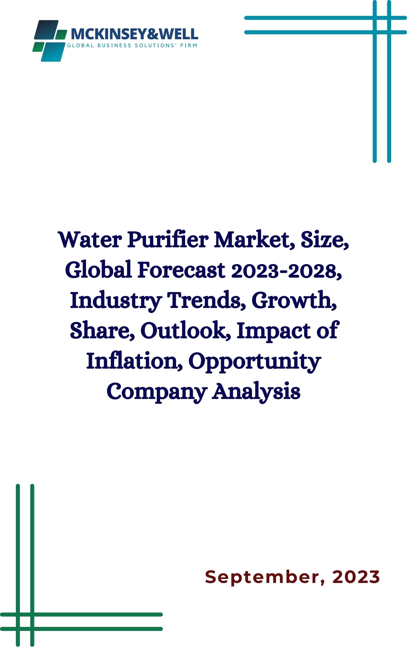 Water Purifier Market, Size, Global Forecast 2023-2028, Industry Trends, Growth, Share, Outlook, Impact of Inflation, Opportunity Company Analysis