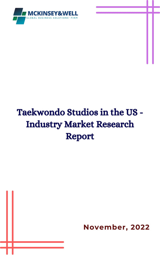 Taekwondo Studios in the US - Industry Market Research Report