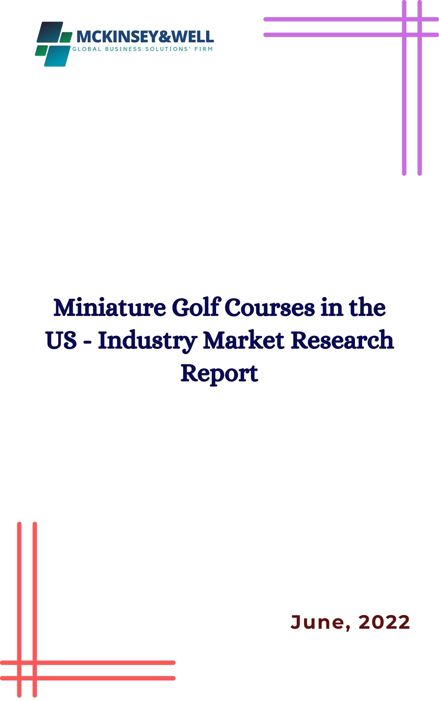 Miniature Golf Courses in the US - Industry Market Research Report