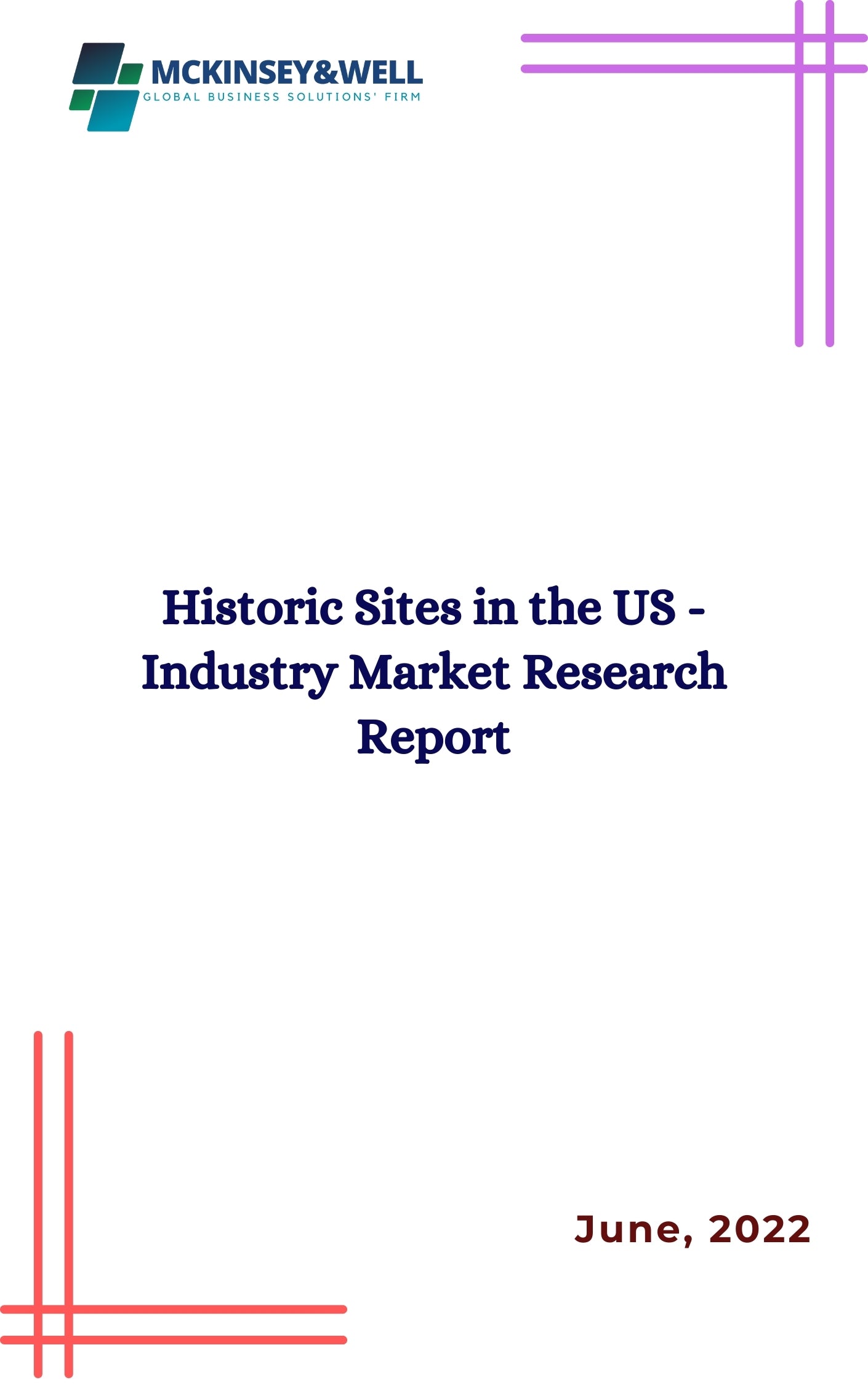 Historic Sites in the US - Industry Market Research Report