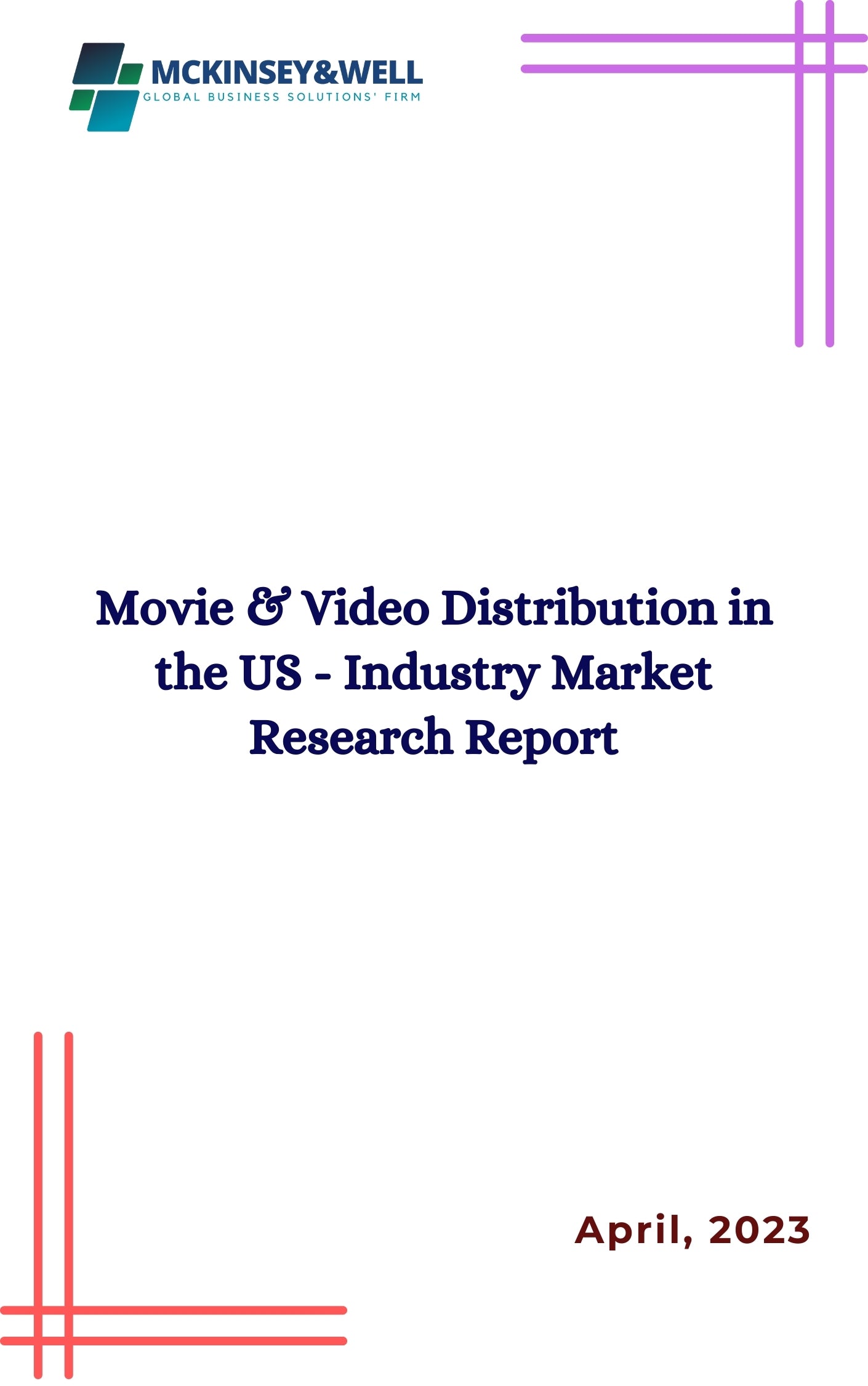 Movie & Video Distribution in the US - Industry Market Research Report