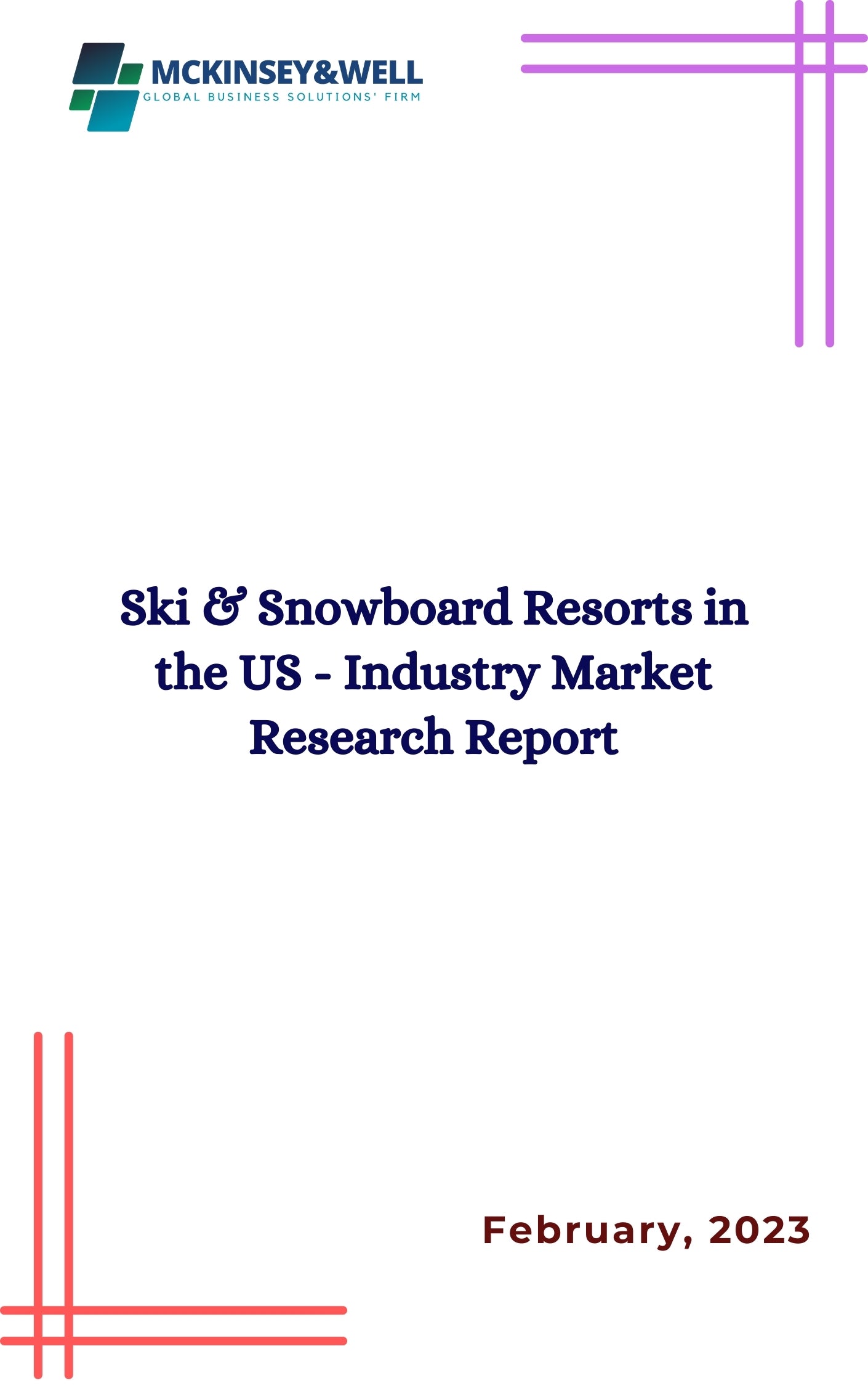 Ski & Snowboard Resorts in the US - Industry Market Research Report