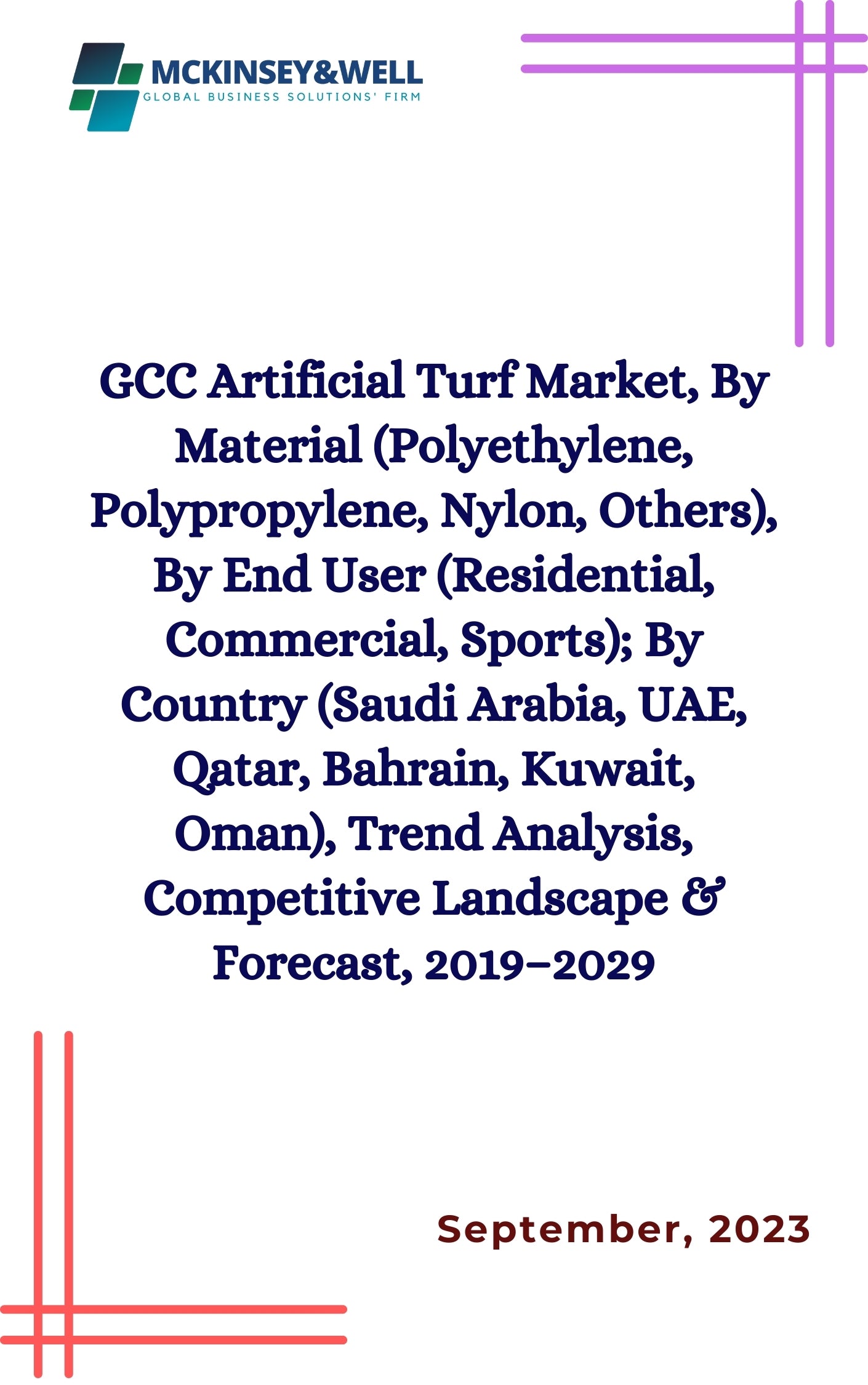 GCC Artificial Turf Market, By Material (Polyethylene, Polypropylene, Nylon, Others), By End User (Residential, Commercial, Sports); By Country (Saudi Arabia, UAE, Qatar, Bahrain, Kuwait, Oman), Trend Analysis, Competitive Landscape & Forecast, 2019–2029