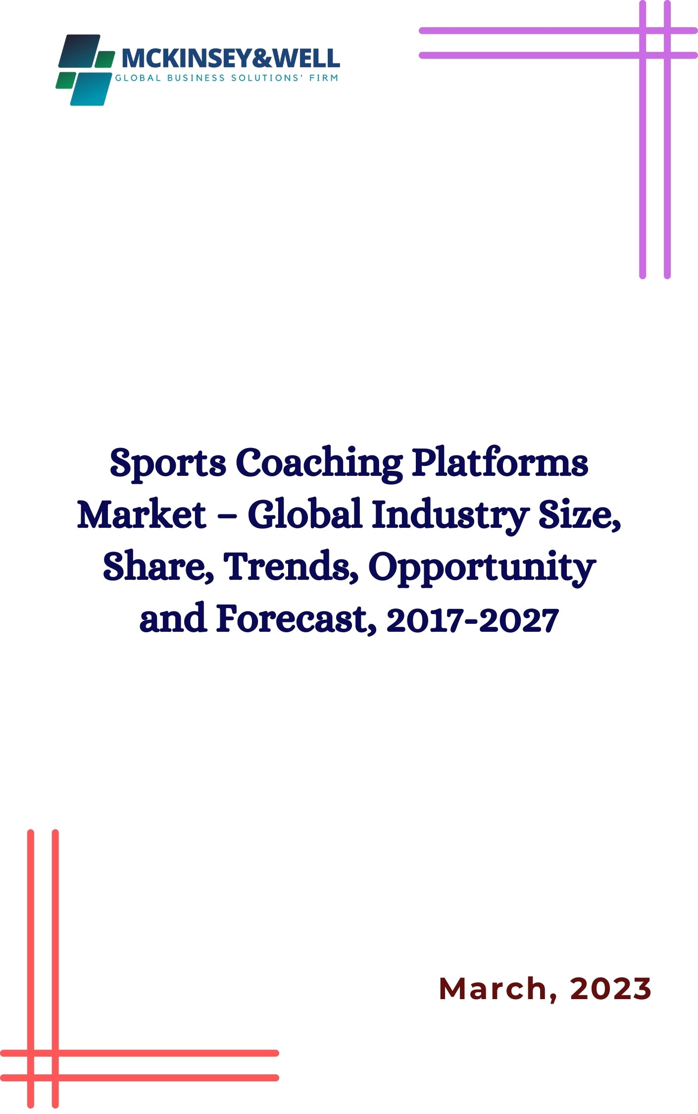 Sports Coaching Platforms Market – Global Industry Size, Share, Trends, Opportunity and Forecast, 2017-2027