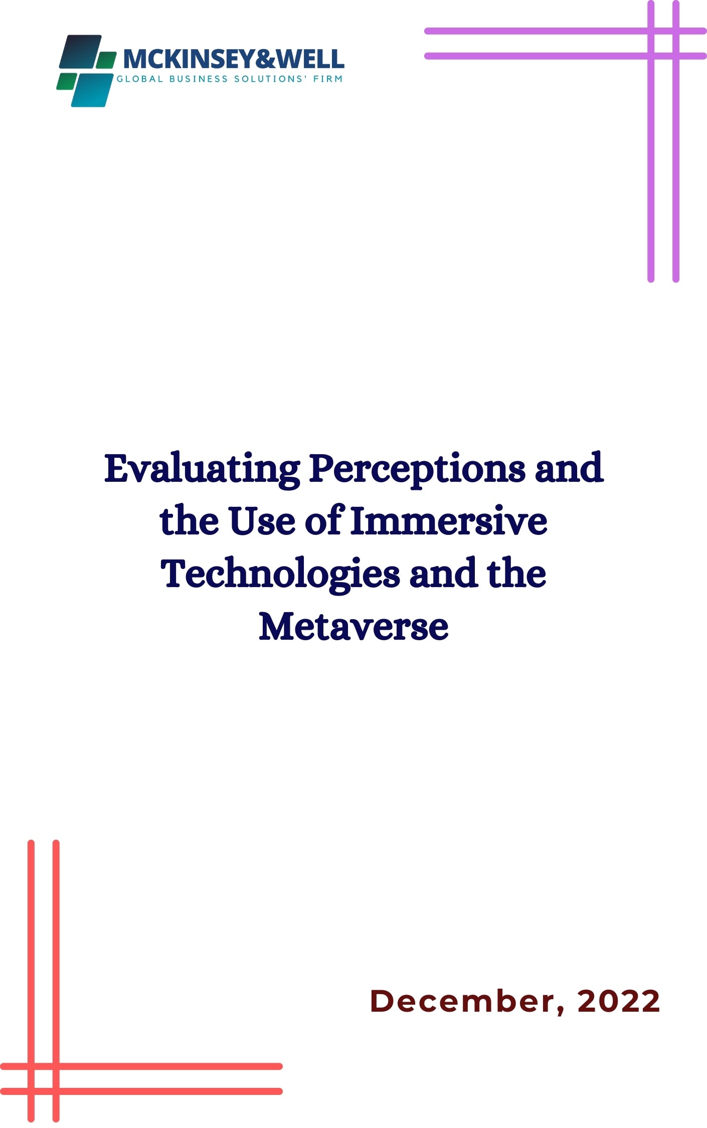 Evaluating Perceptions and the Use of Immersive Technologies and the Metaverse