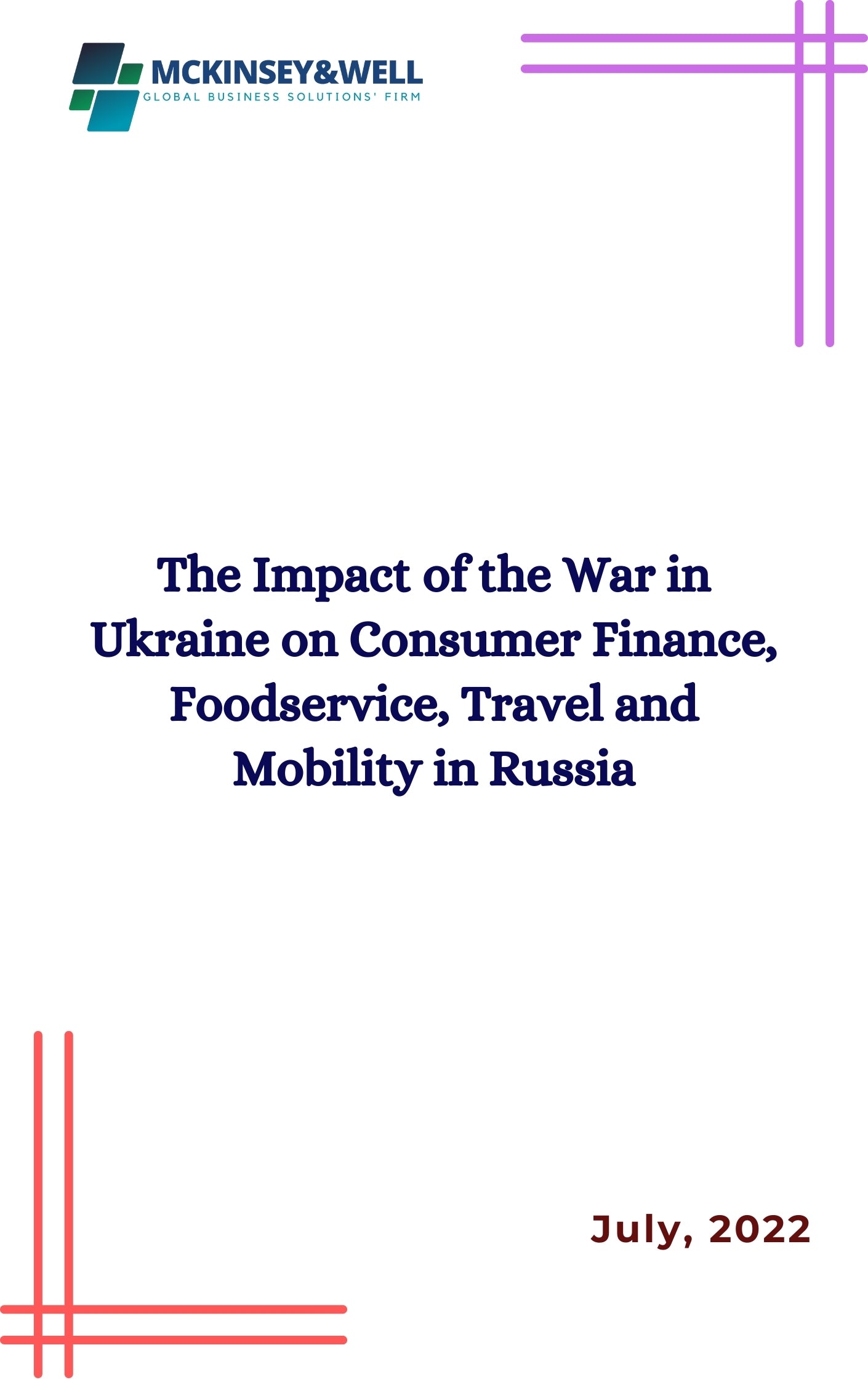 The Impact of the War in Ukraine on Consumer Finance, Foodservice, Travel and Mobility in Russia