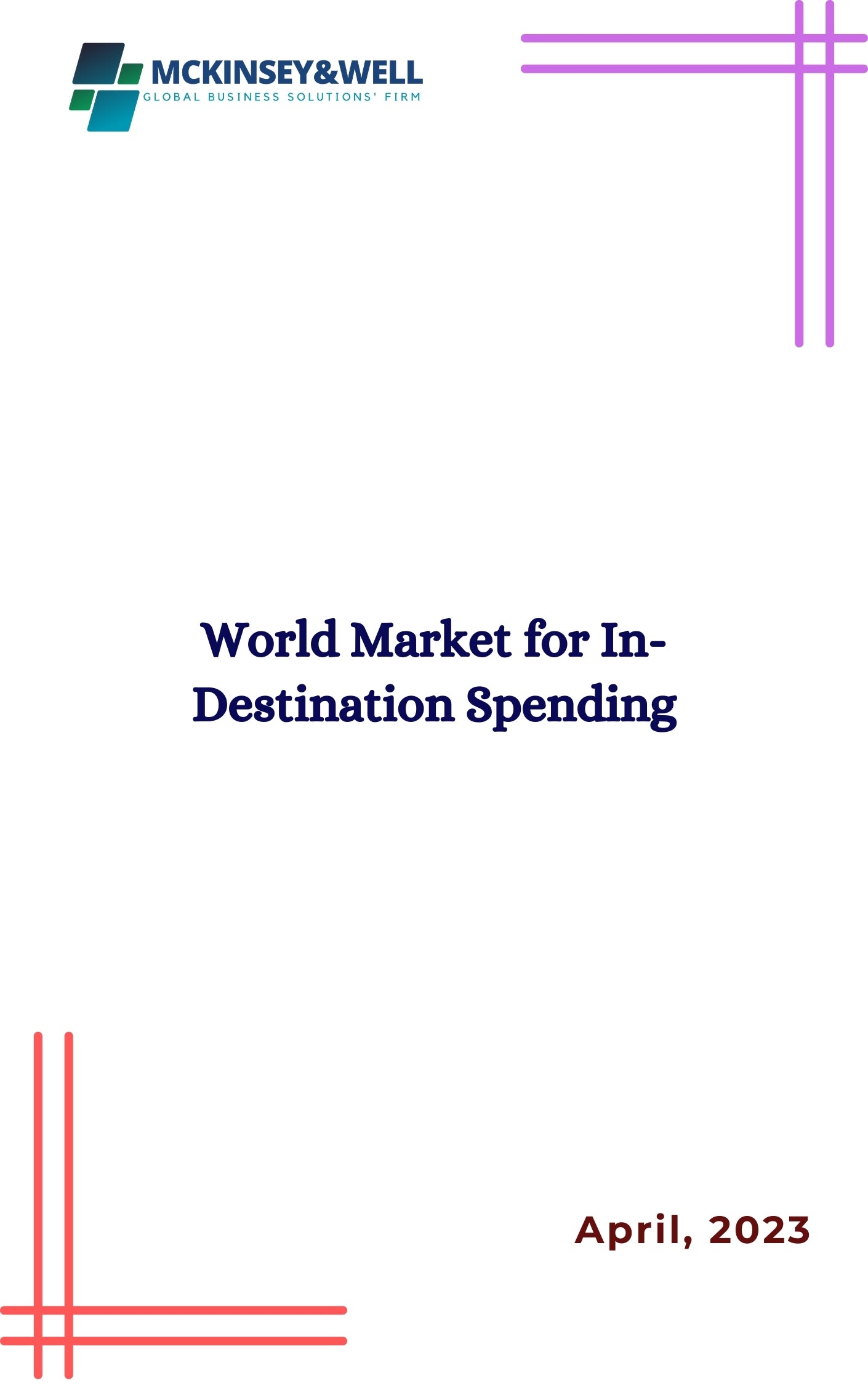 World Market for In-Destination Spending