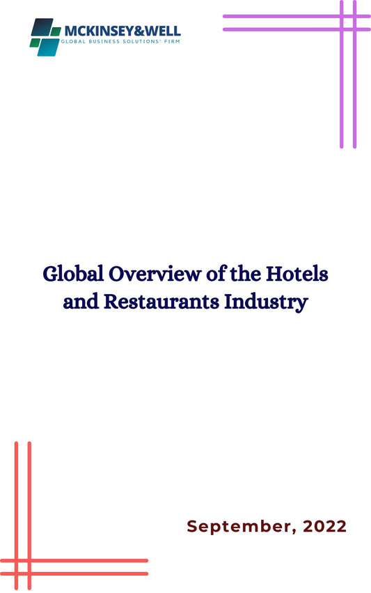 Global Overview of the Hotels and Restaurants Industry