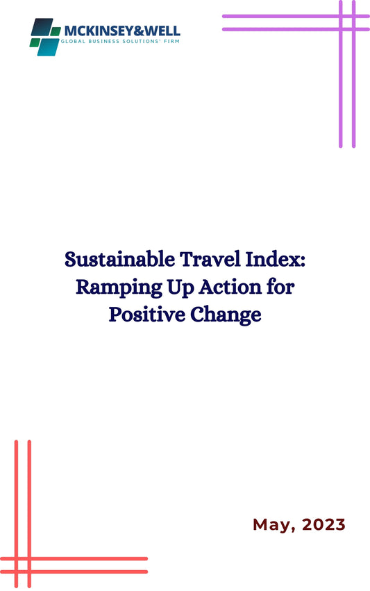 Sustainable Travel Index: Ramping Up Action for Positive Change