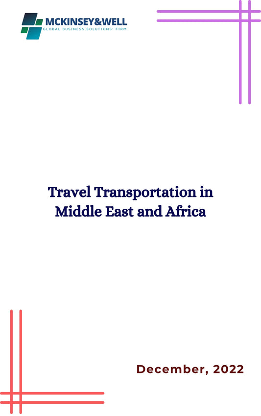 Travel Transportation in Middle East and Africa