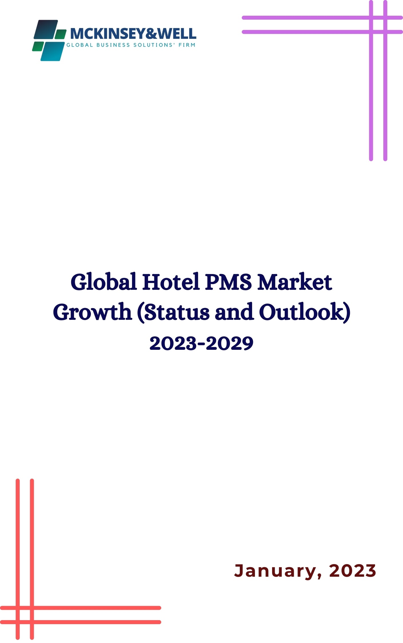 Global Hotel PMS Market Growth (Status and Outlook) 2023-2029