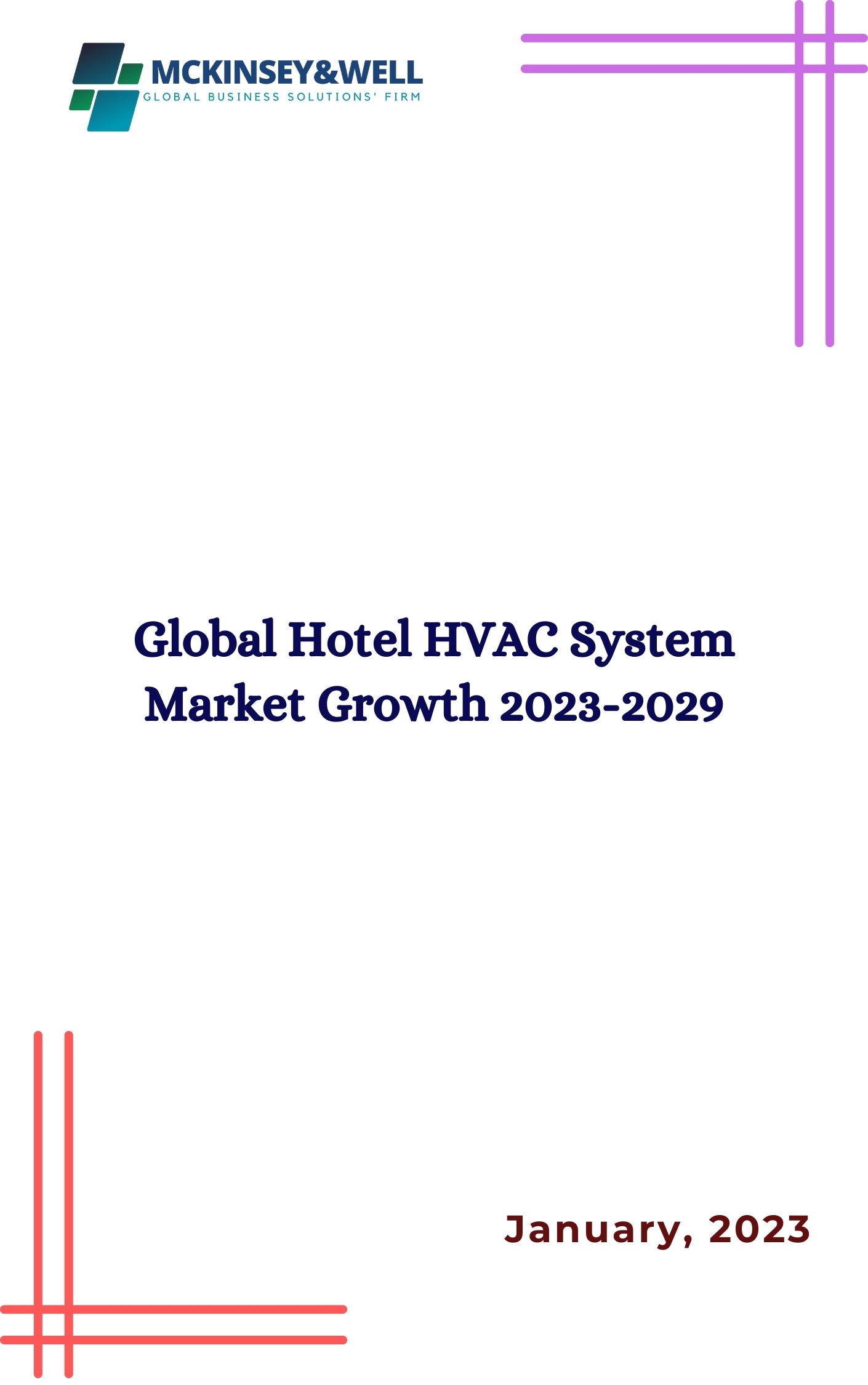 Global Hotel HVAC System Market Growth 2023-2029