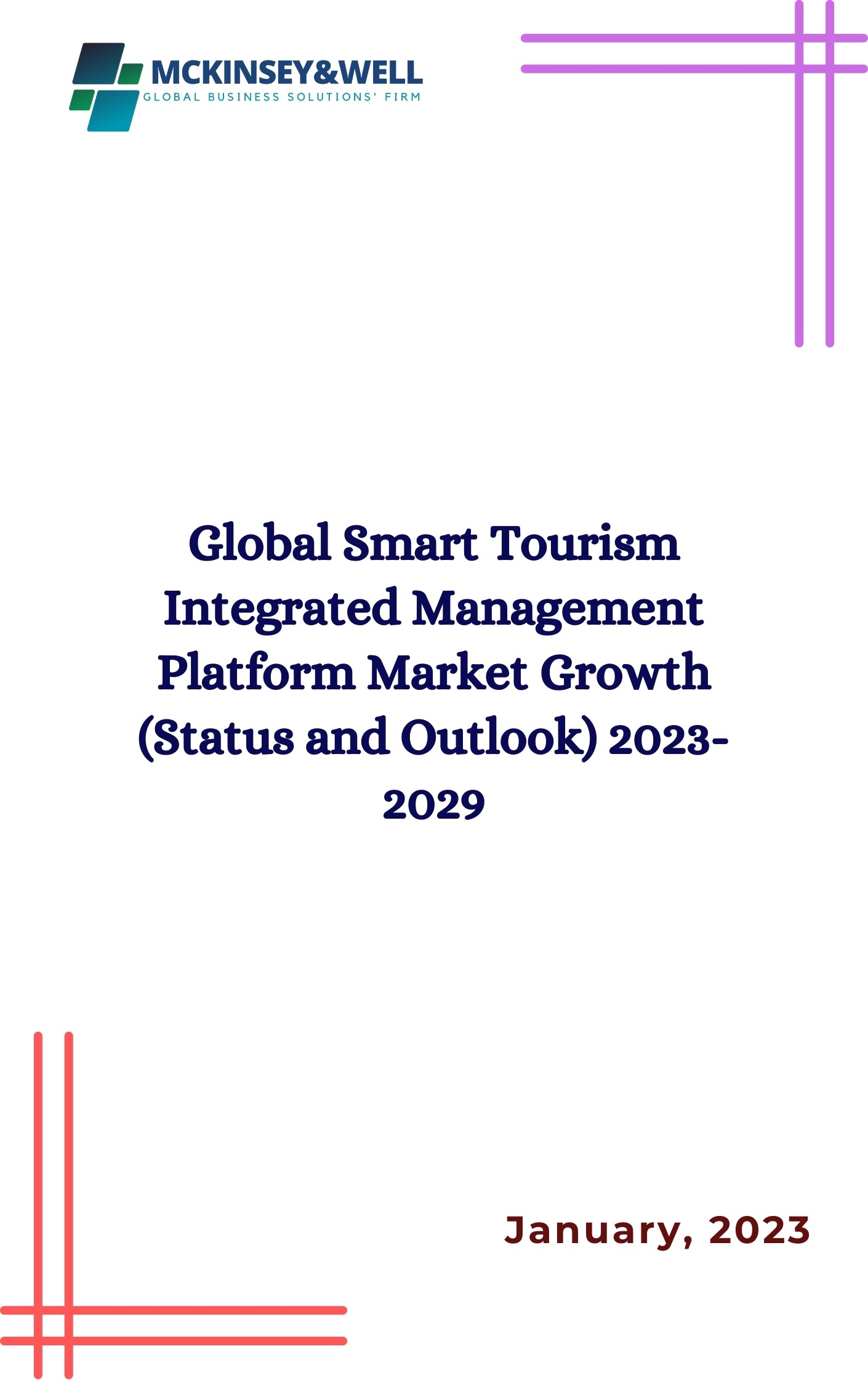 Global Smart Tourism Integrated Management Platform Market Growth (Status and Outlook) 2023-2029