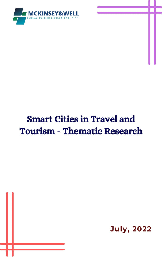 Smart Cities in Travel and Tourism - Thematic Research