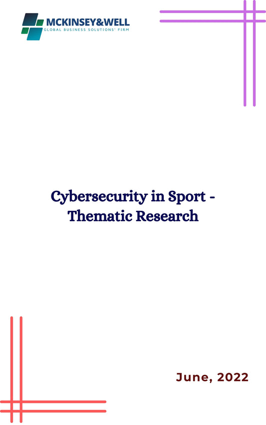 Cybersecurity in Sport - Thematic Research