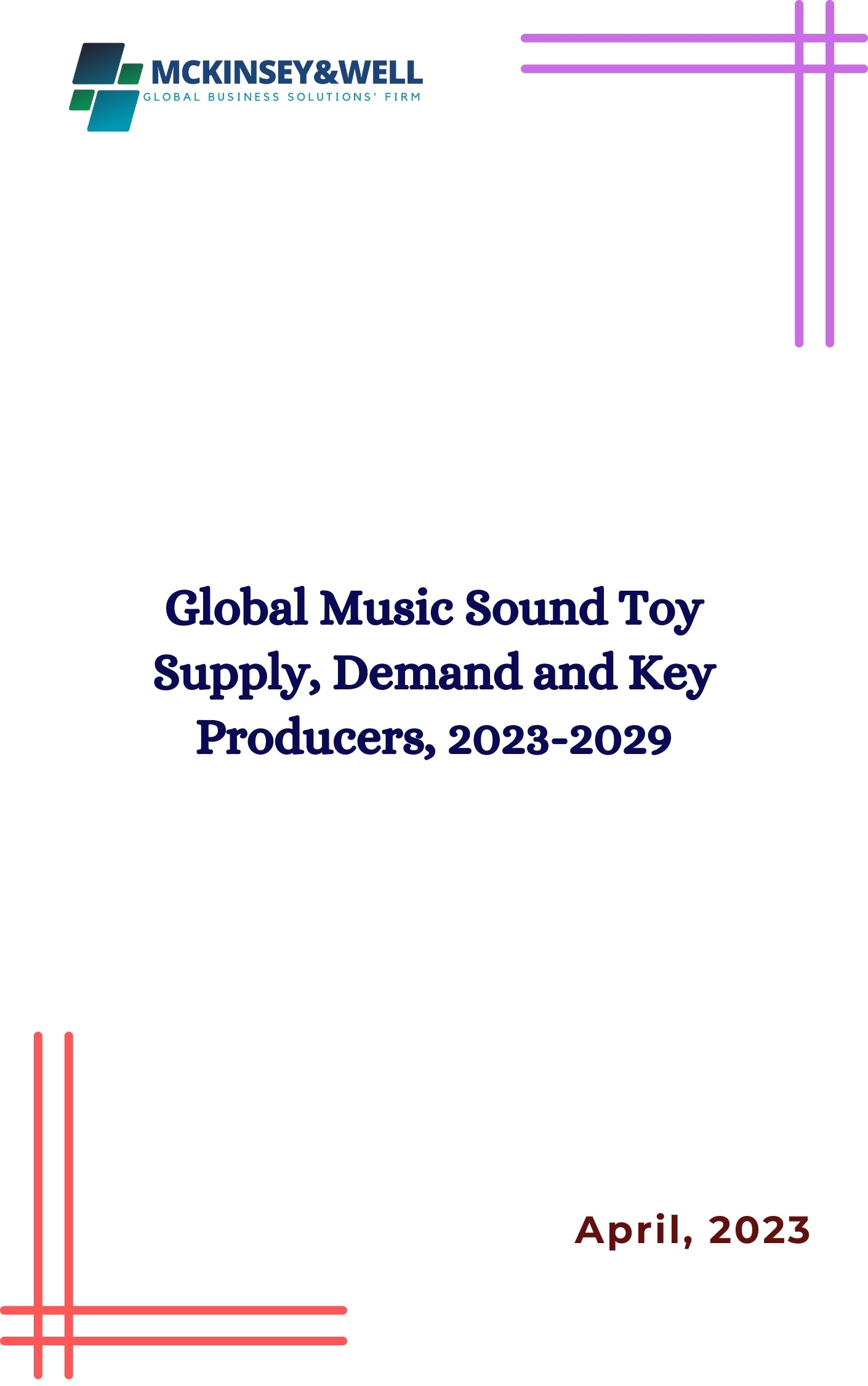 Global Music Sound Toy Supply, Demand and Key Producers, 2023-2029