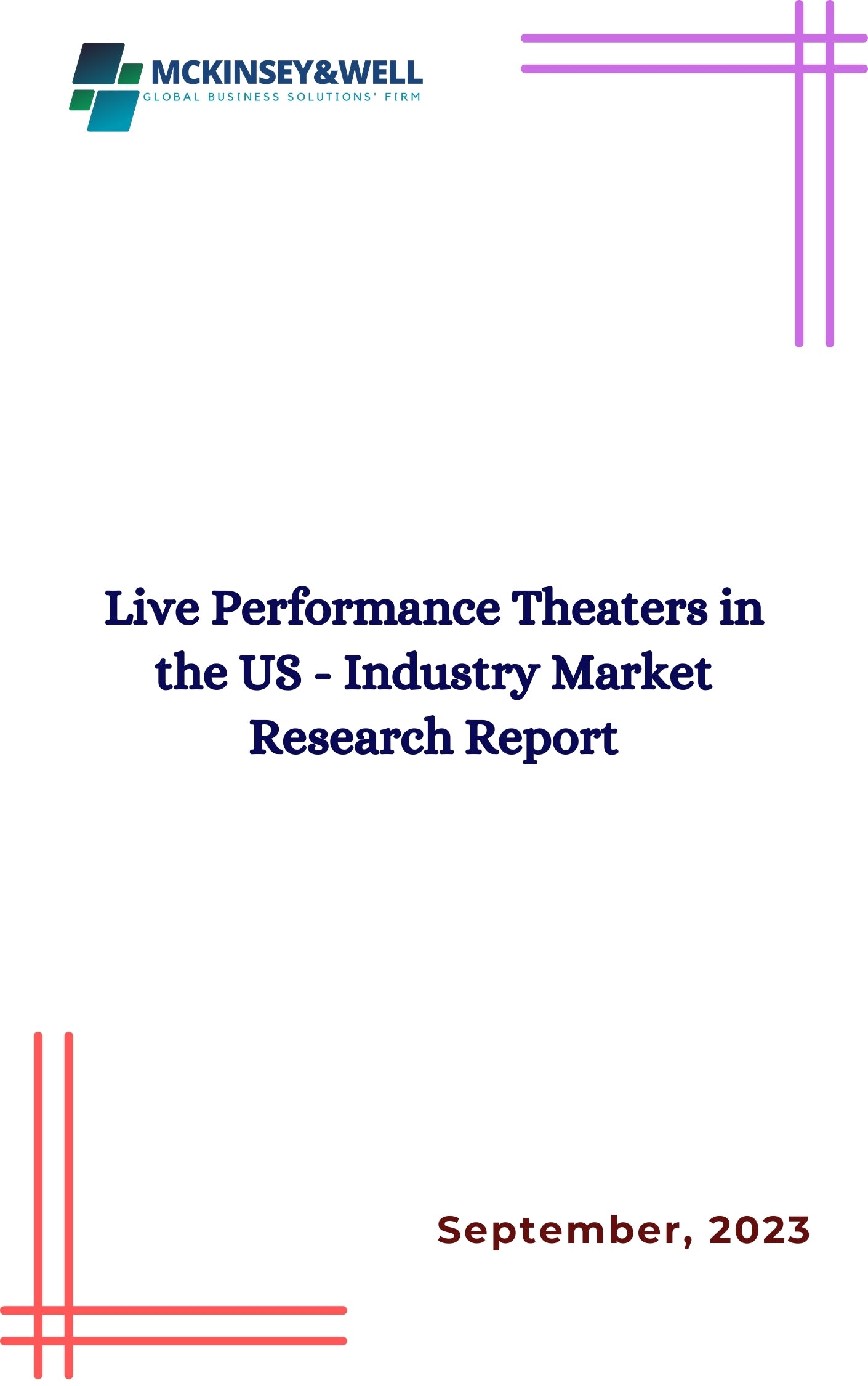 Live Performance Theaters in the US - Industry Market Research Report