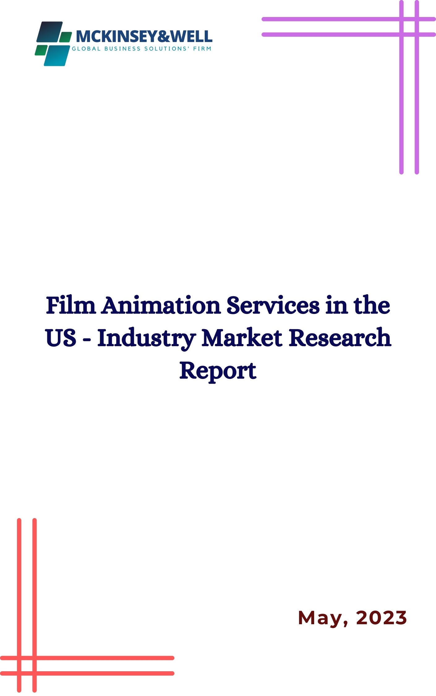 Film Animation Services in the US - Industry Market Research Report